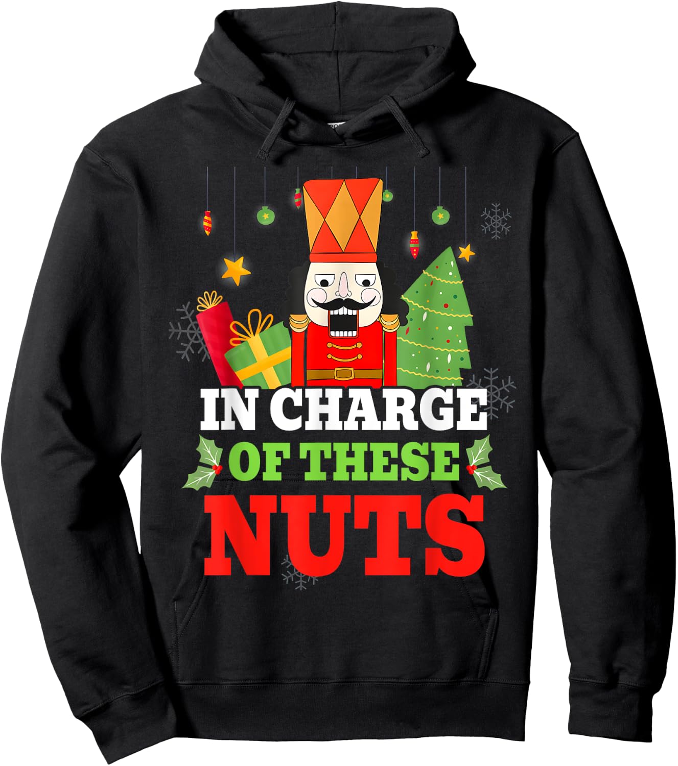 IN CHARGE OF THESE NUTS! Nutcracker Christmas Ballet Meme Hoodie - Hoodie | Black