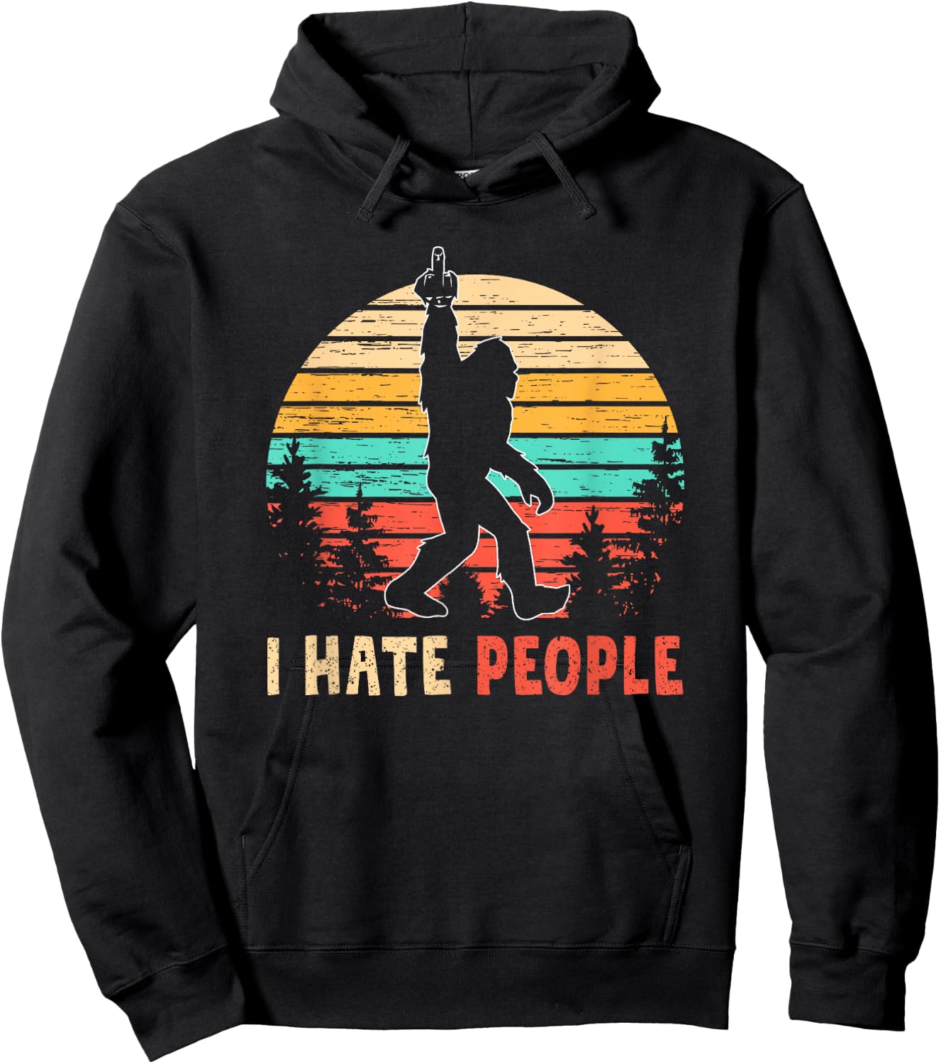 Bigfoot Middle Finger I Hate People Abduction Sasquatch Gift Hoodie - Hoodie | Black