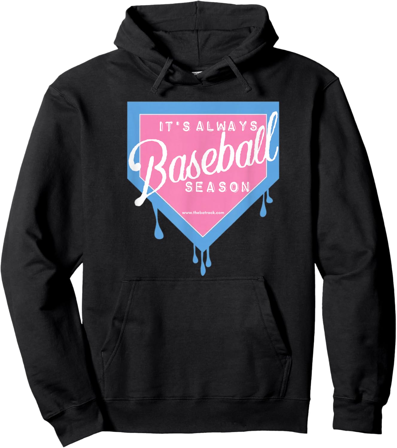 Baseball Home Plate Drip It's Always Baseball Season Hoodie - Hoodie | Black