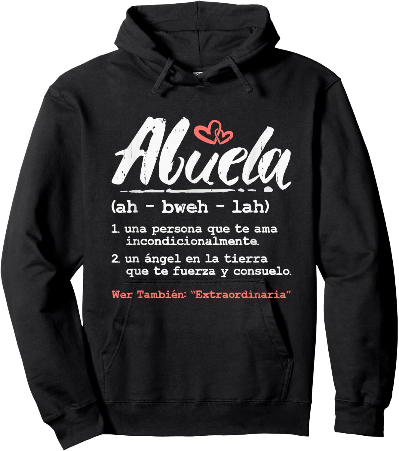 abuela mothers day gift in spanish - Latina Grandma Espanol Hoodie - Hoodie | Black