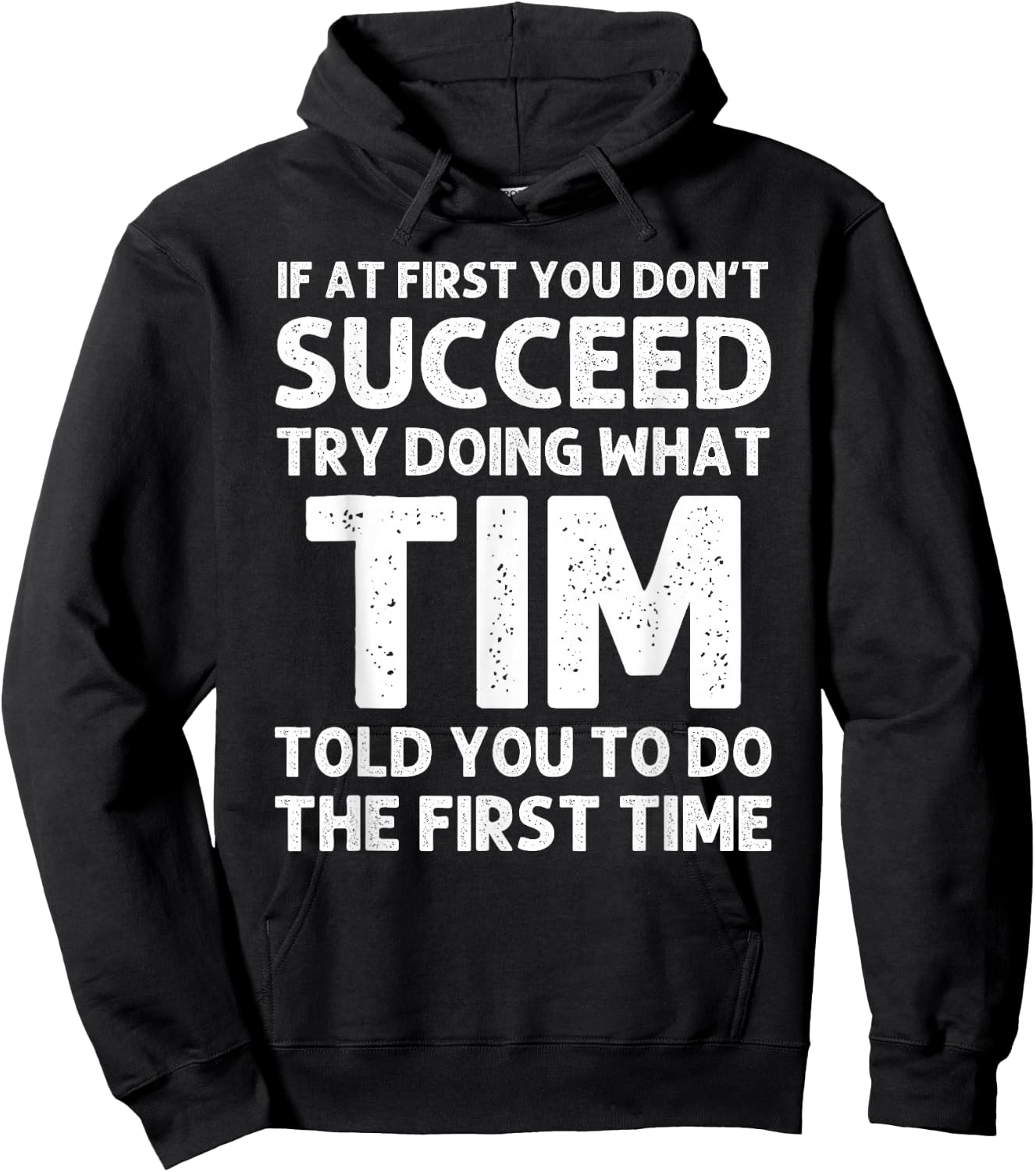 TIM Gift Name Personalized Birthday Funny Christmas Joke Hoodie - Hoodie | Black