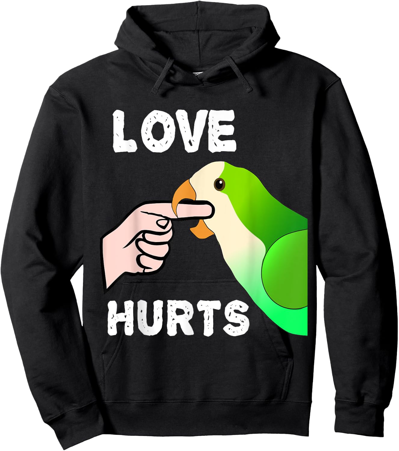 Love Does Hurt Quaker Parrot Monk Parakeet Bite Fingers Hoodie - Hoodie | Black