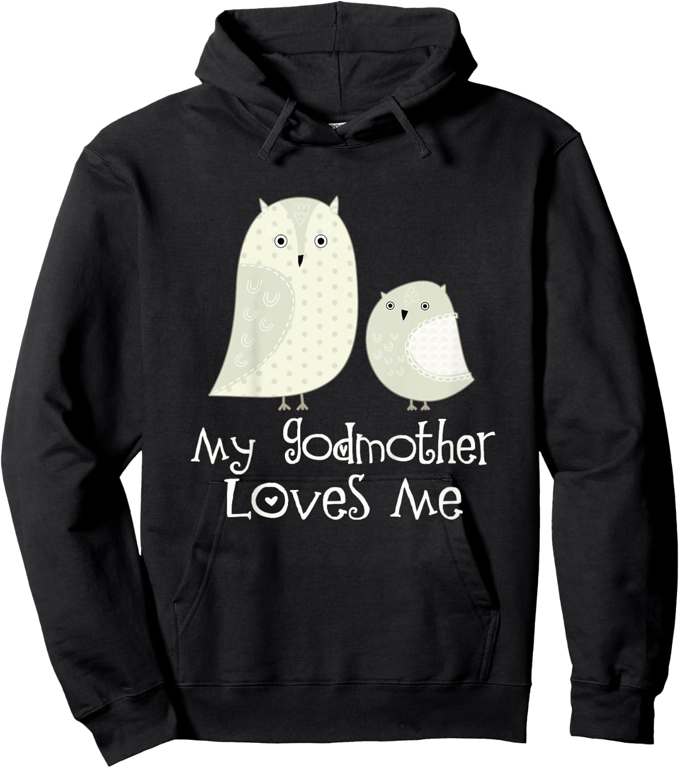 My Godmother Loves Me Gift Godchild Hoodie - Hoodie | Black