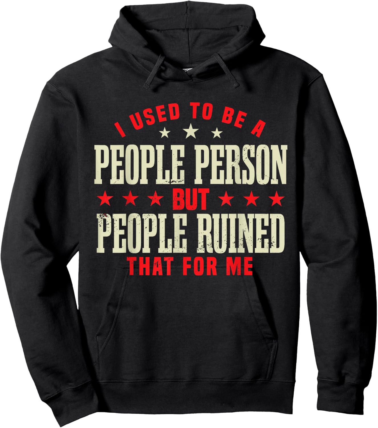 Funny I Used To Be A People Person Hoodie - Hoodie | Black
