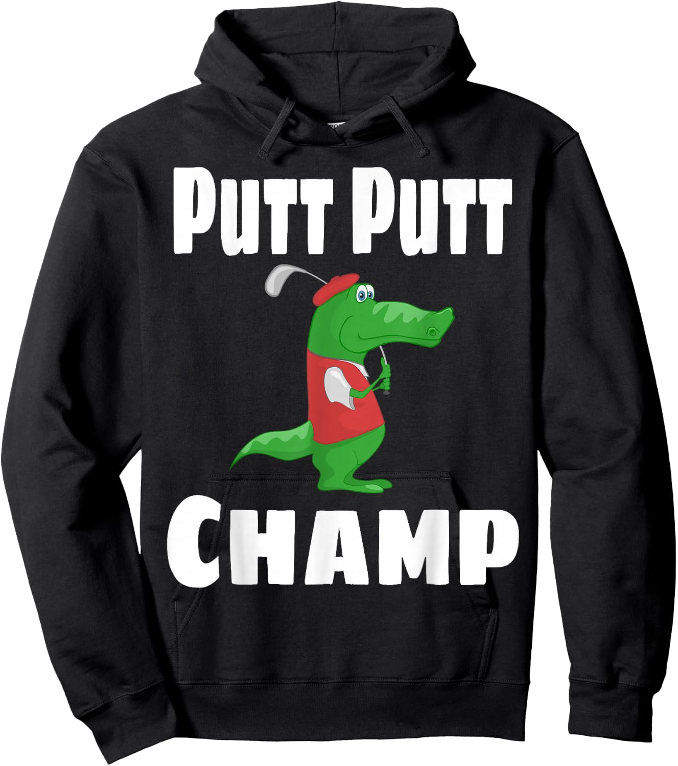 Funny Putt Putt Champ Mini Golf Champion Alligator Golfer Hoodie - Hoodie | Black