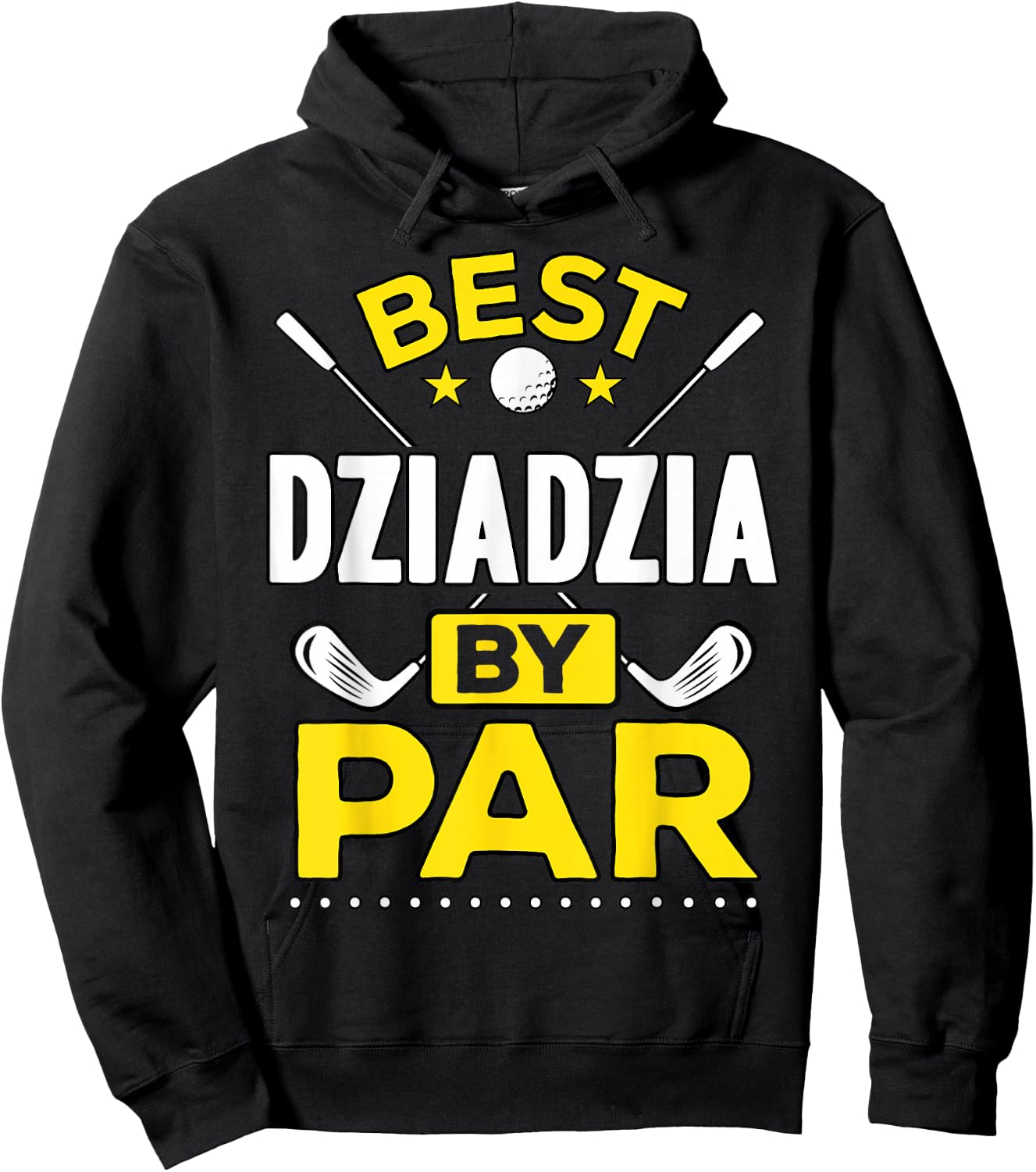 Best Dziadzia By Par Golf Dziadzia Gift Hoodie - Hoodie | Black