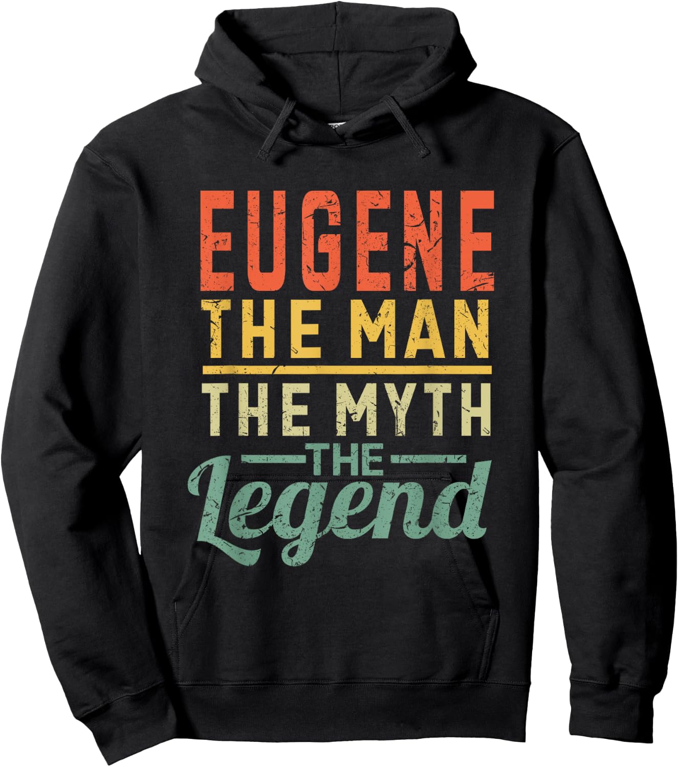 Eugene The Man The Myth The Legend Name Eugene Hoodie - Hoodie | Black