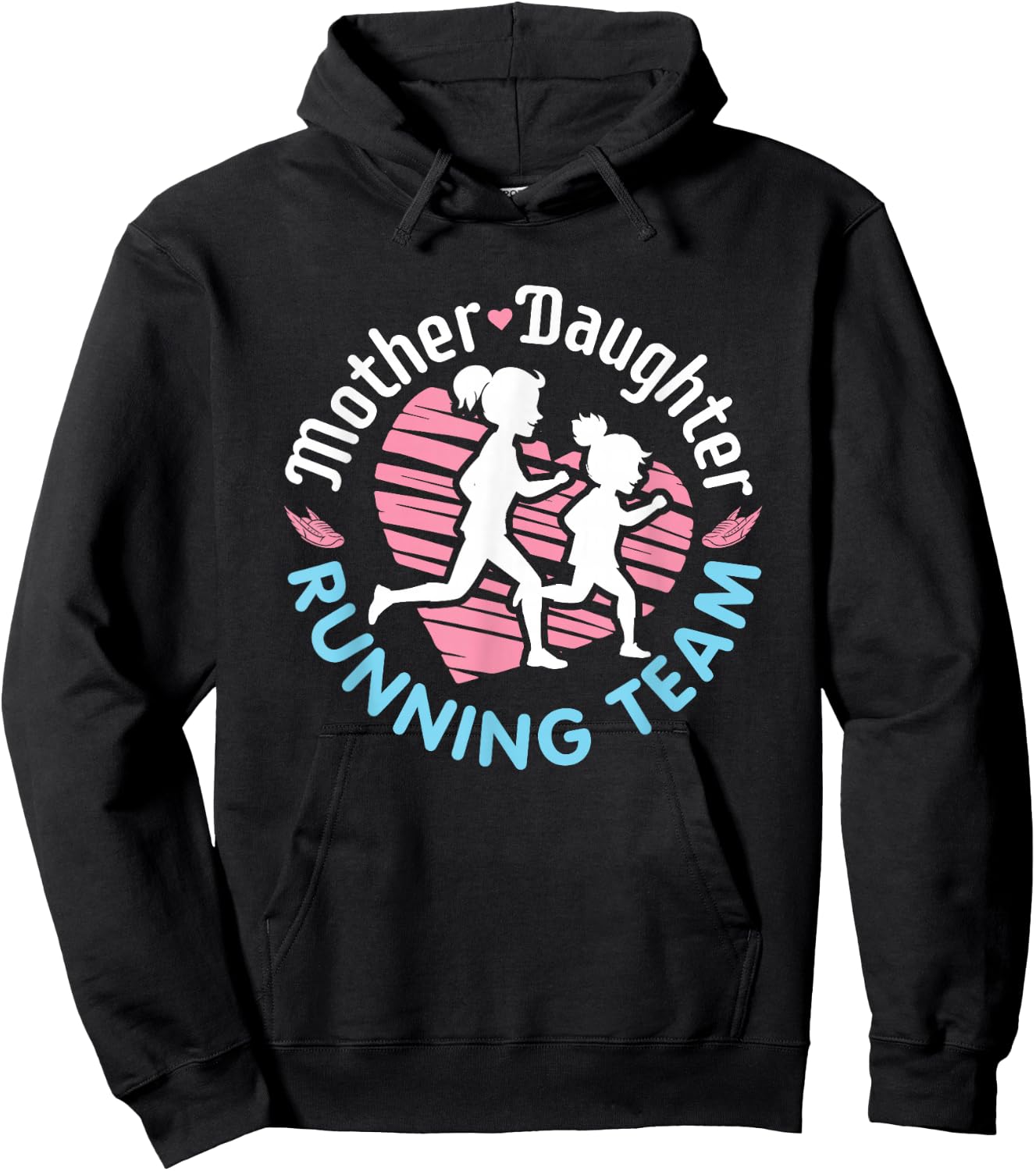 Mother Daughter Running Team Runner Run Hoodie - Hoodie | Black