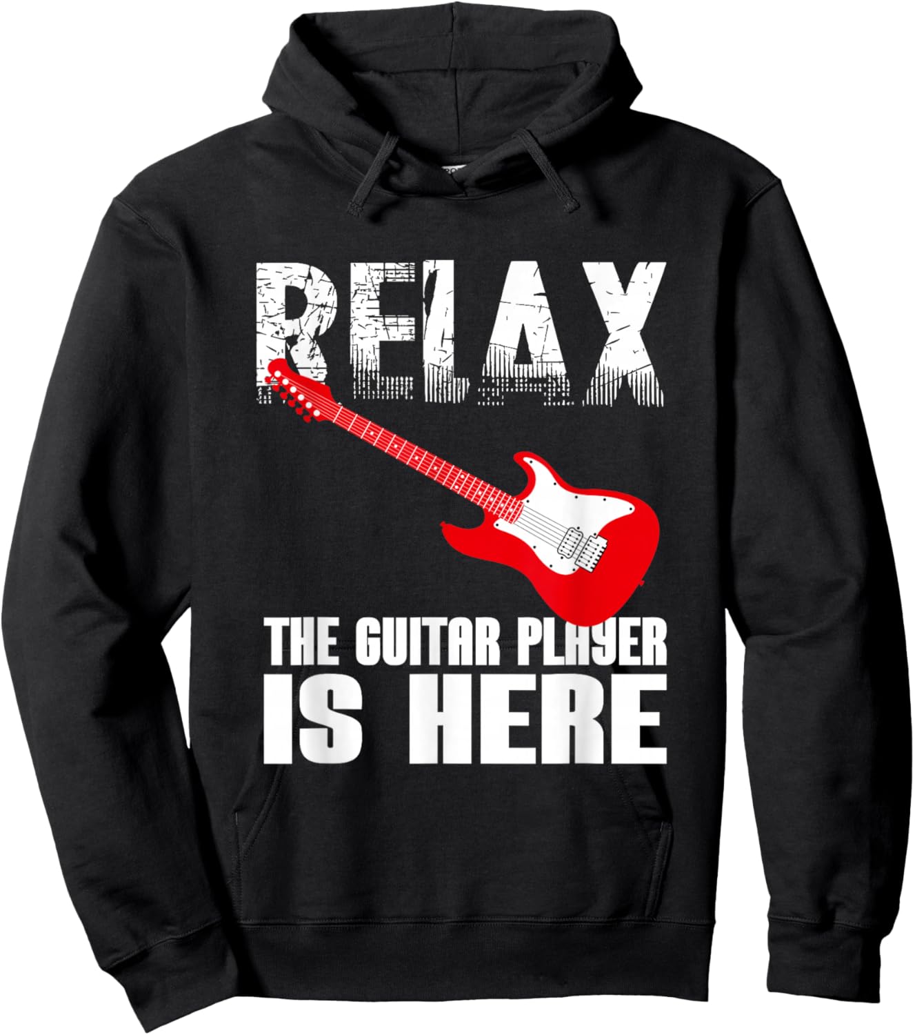 Funny Sign Of Relax The Guitar Player Is Here For Guitarists Hoodie - Hoodie | Black