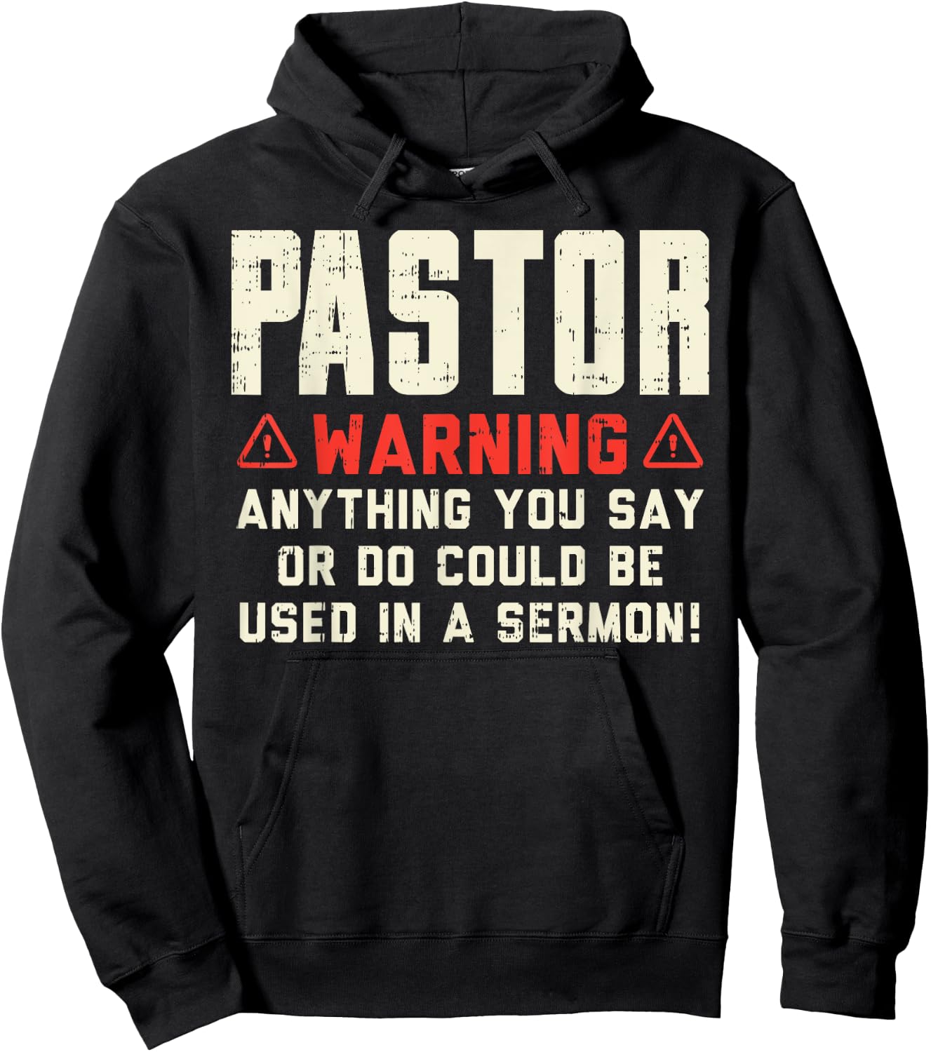 Pastor Warning Sermon Funny Christian Preacher Minister Gift Hoodie - Hoodie | Black
