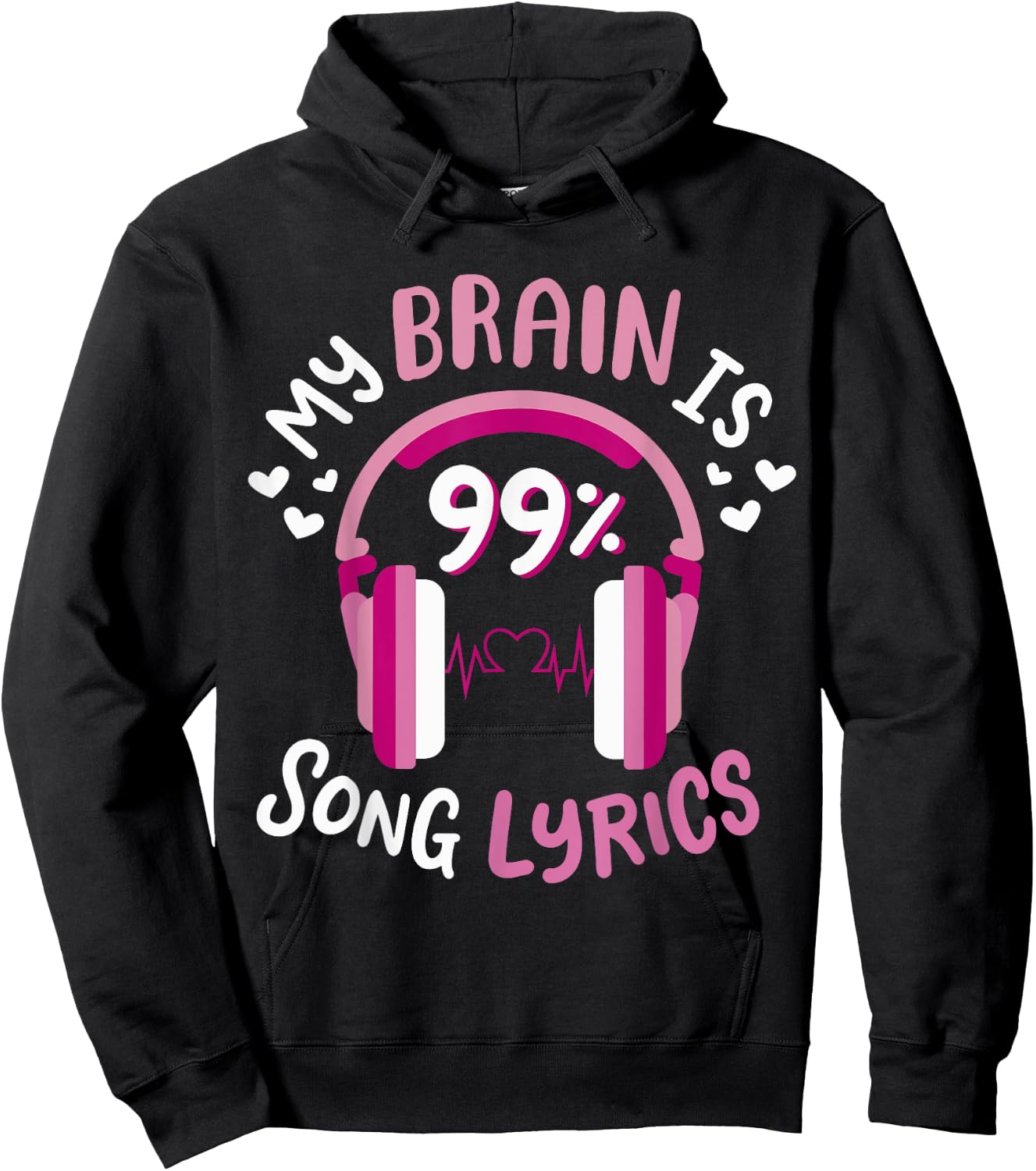 My Brain Is 99% Song Lyrics Hoodie - Hoodie | Black