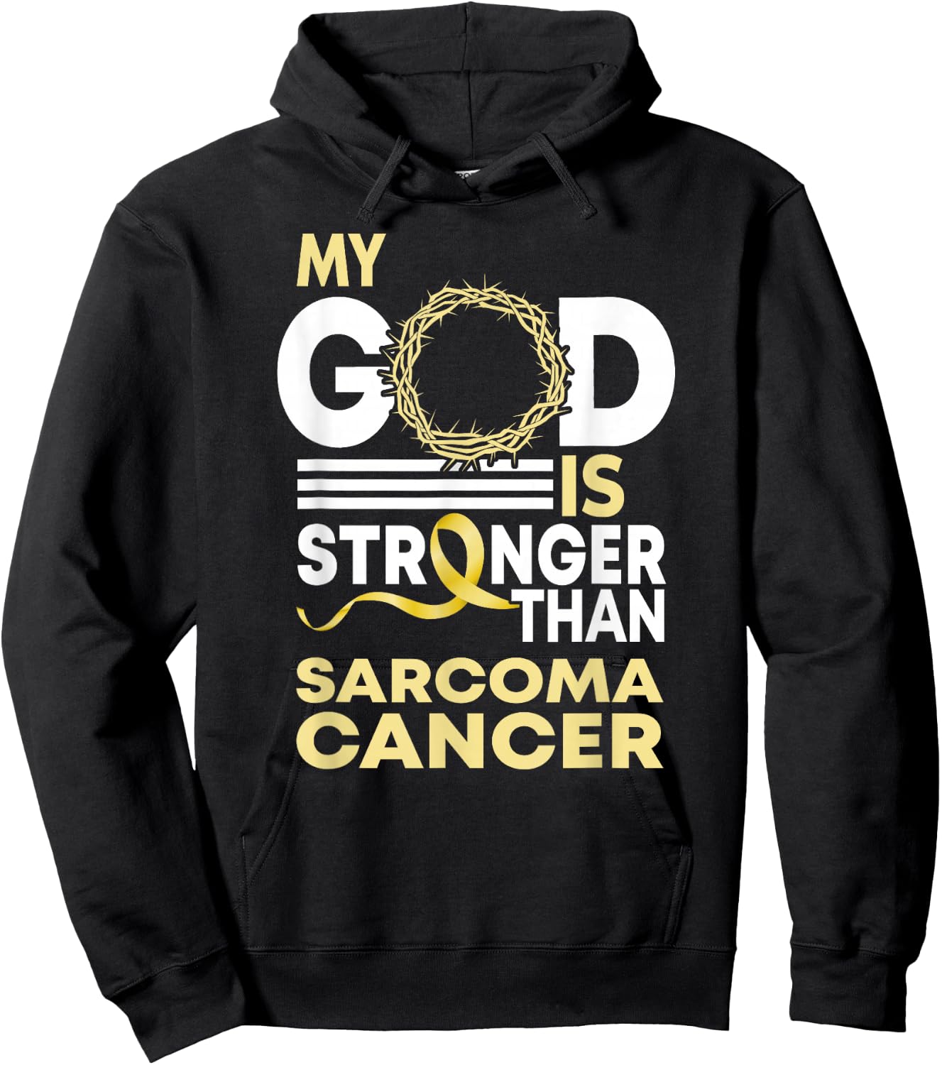 My God Is Stronger Than Sarcoma Cancer Awareness Ribbon Hoodie - Hoodie | Black