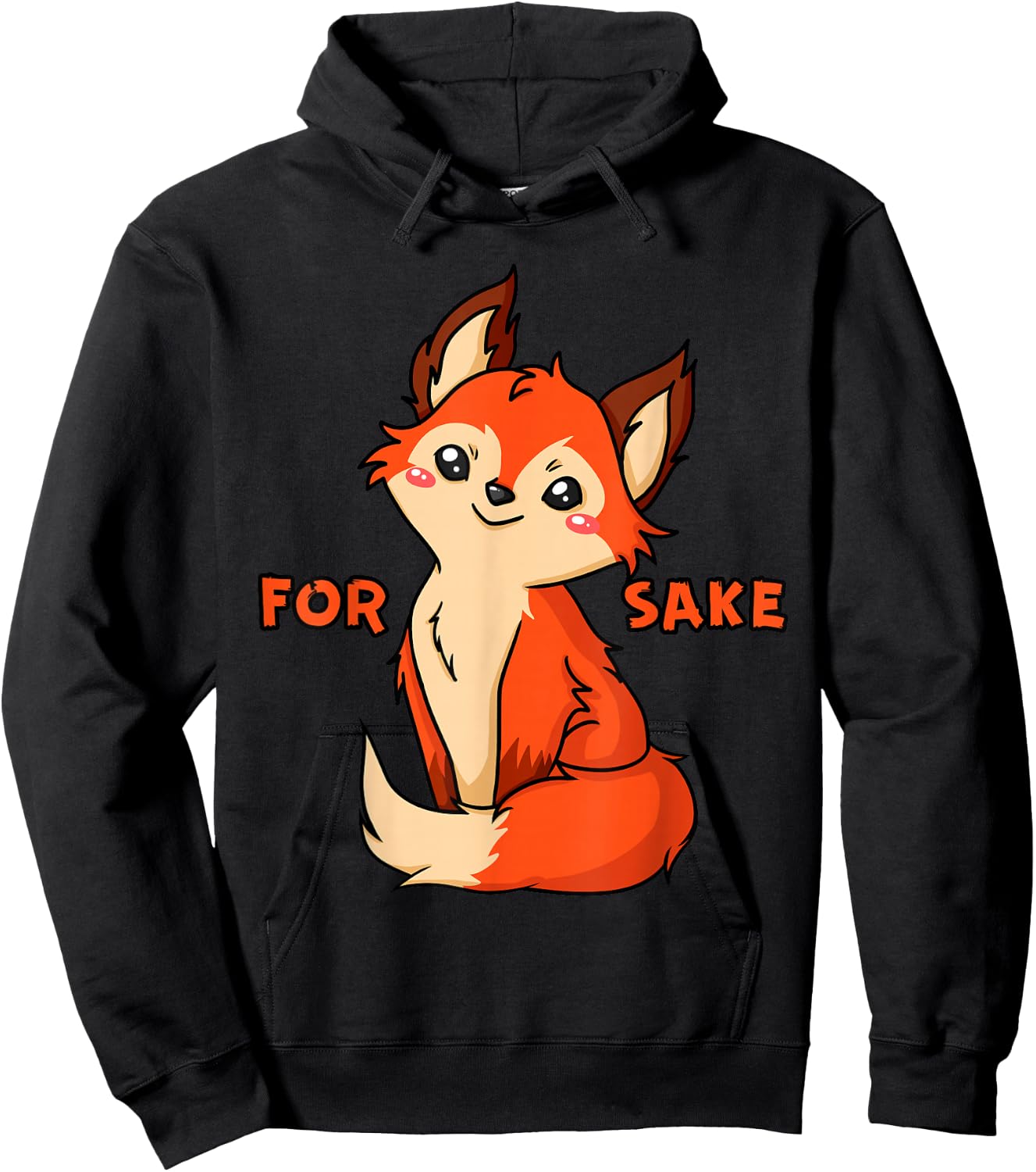 For Fox Sake - Cute Fox Sarcastic Design Hoodie - Hoodie | Black