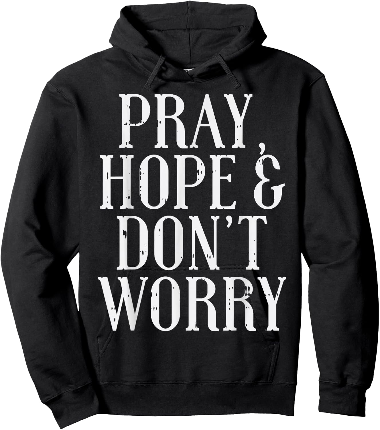 Pray Hope Dont Worry Padre Pio God Jesus Faith Catholic Gift Hoodie - Hoodie | Black