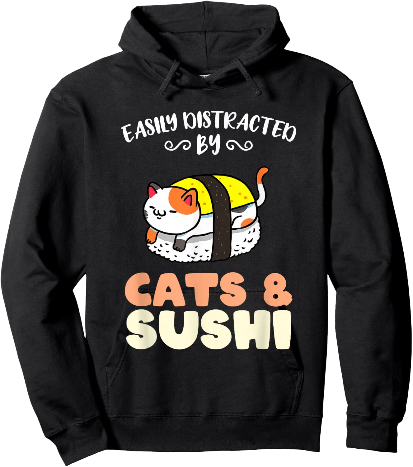Easily Distracted By Cats And Sushi Hoodie - Hoodie | Black