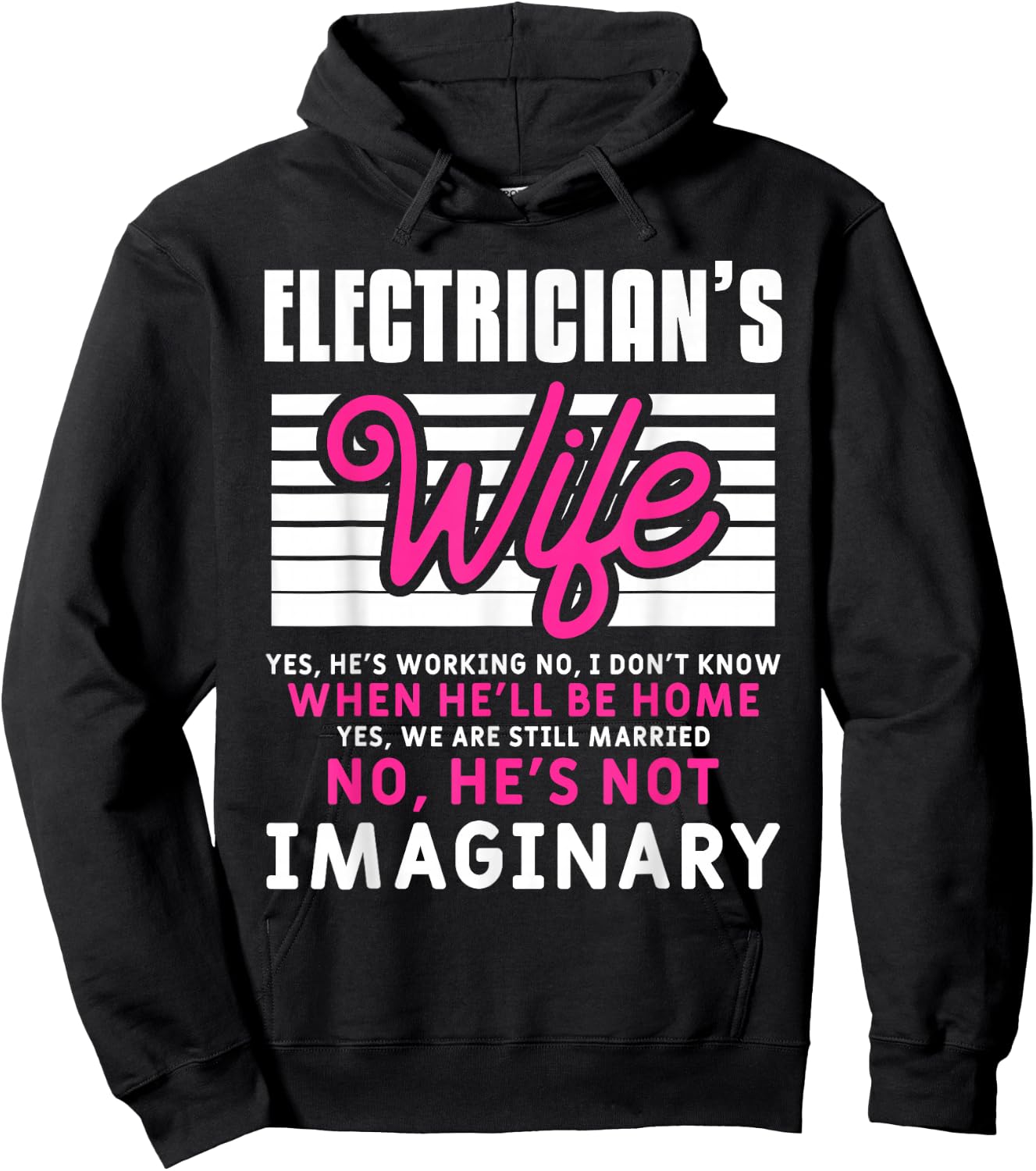 Funny Electrician Husband Quote For An Electrician's Wife Hoodie - Hoodie | Black