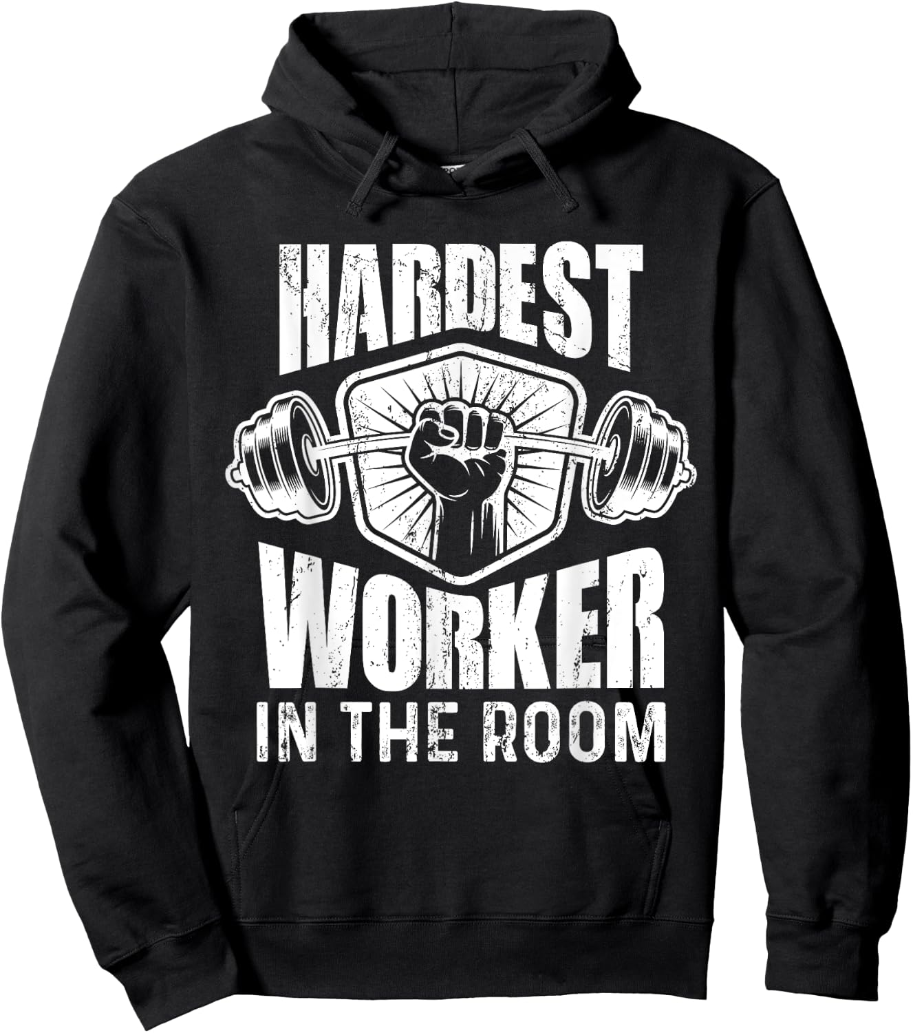 Motivational Fitness - Hardest Worker In The Room Hoodie - Hoodie | Black