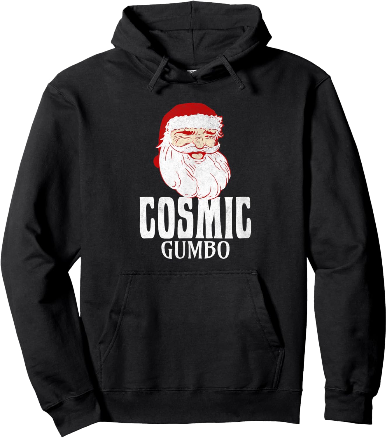 Cosmic Gumbo - I think you should leave Santa Claus Hoodie - Hoodie | Black