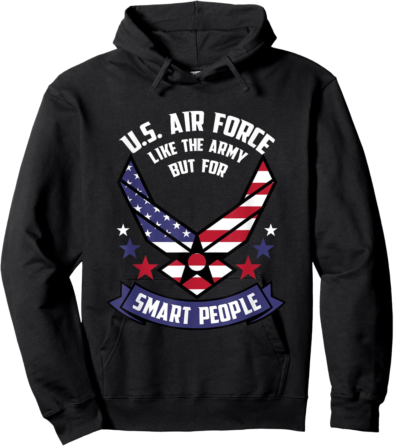 Funny US Air Force Gift Men Women Cool Army For Smart People Hoodie - Hoodie | Black