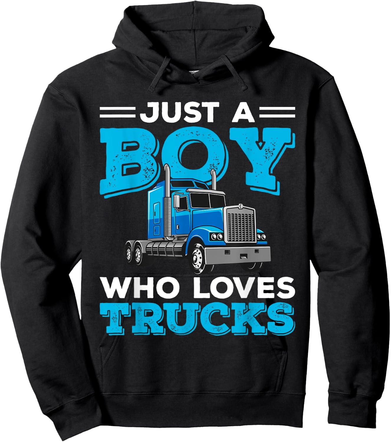 Just A Boy Who Loves Trucks Funny Truck Lover Boys Gift Hoodie - Hoodie | Black