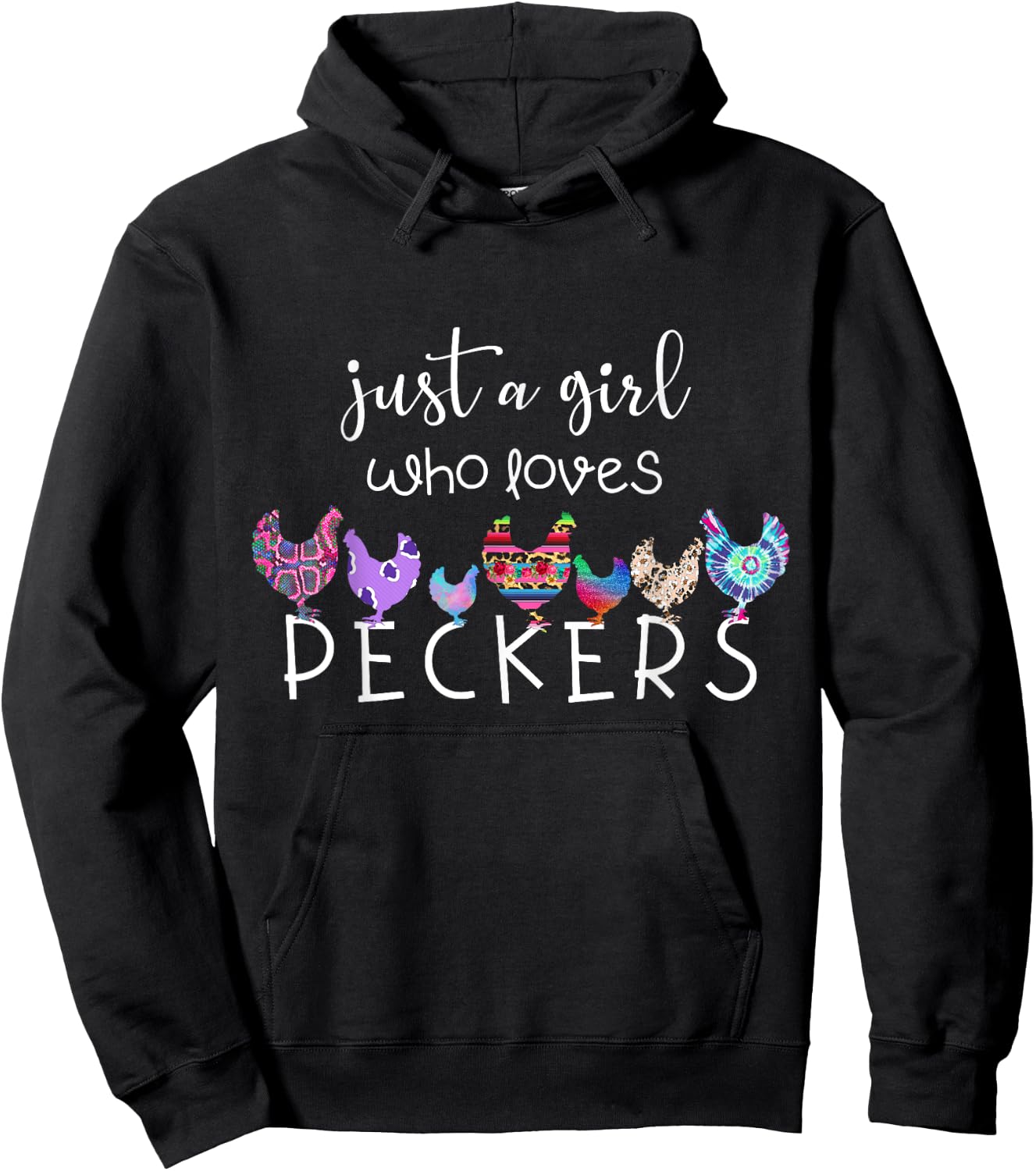 Just a Girl Who Loves Peckers / Chicken and Poultry Lovers Hoodie - Hoodie | Black
