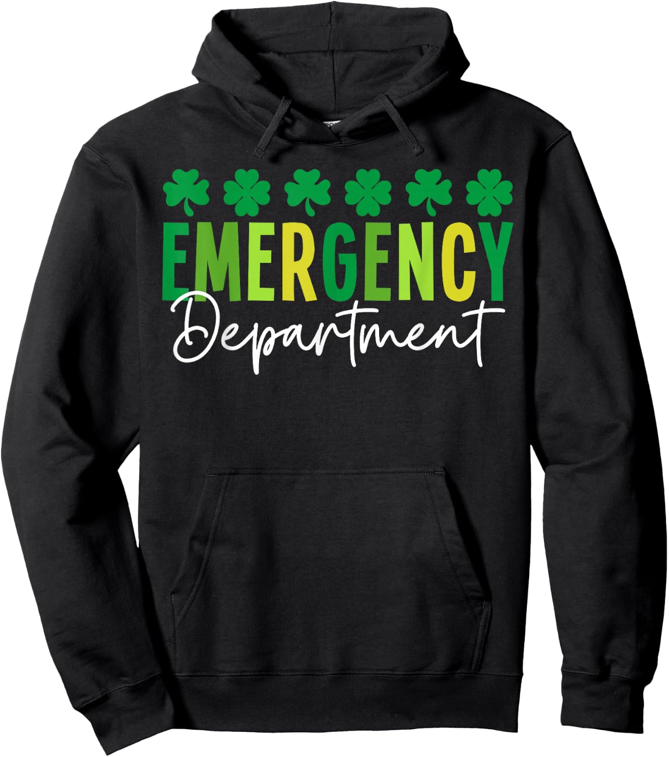 Emergency Department St Patricks Day Emergency Room Er Nurse , Small Hoodie - Hoodie | Black