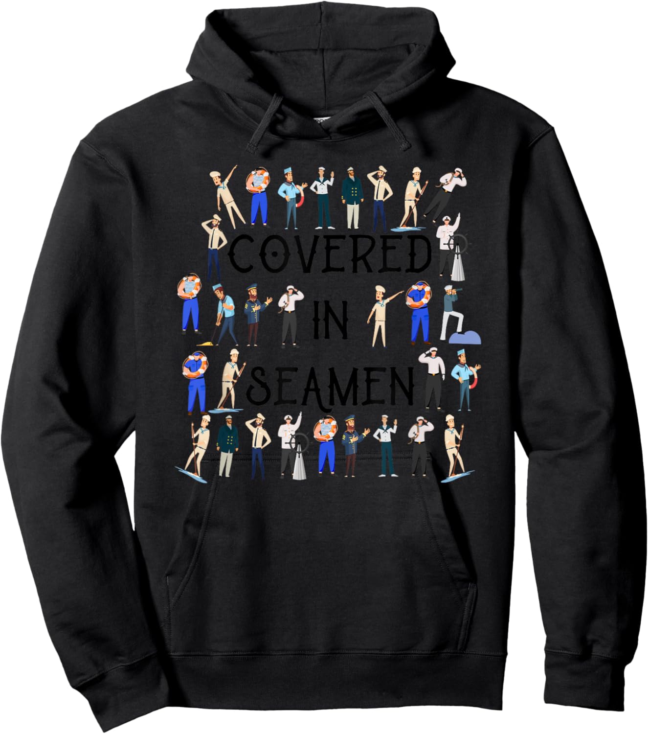 Covered In Seamen Funny Women's Embarrassing Hoodie - Hoodie | Black