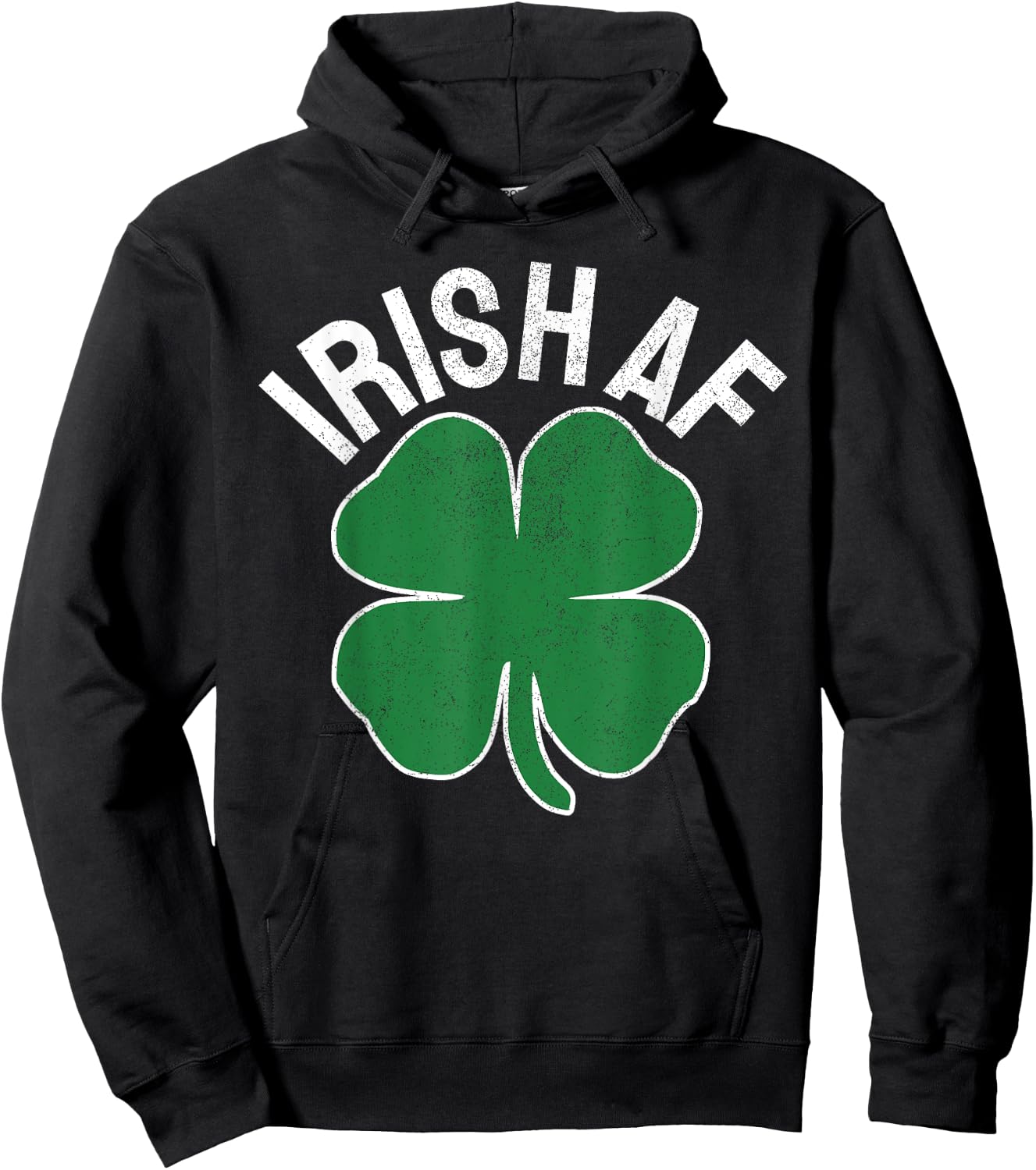 IRISH AF St. Patrick's Day Funny Shamrock Irish Adult Humor Hoodie - Hoodie | Black