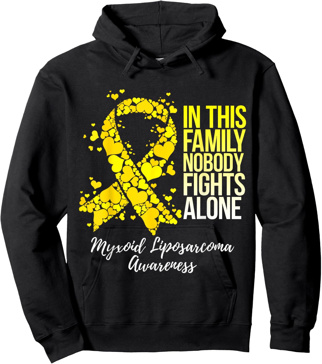 Family Support Myxoid Liposarcoma Awareness Hoodie - Hoodie | Black
