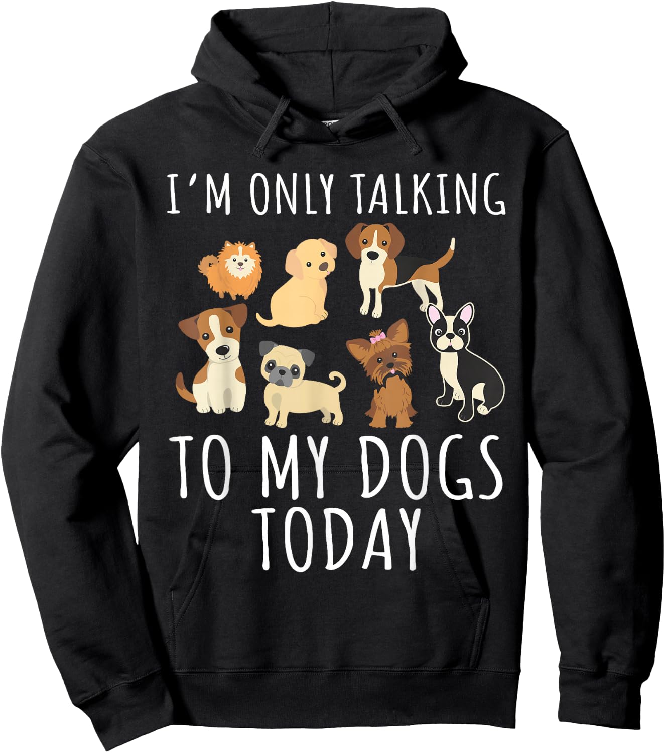 I'm only talking to my dog today Hoodie - Hoodie | Black