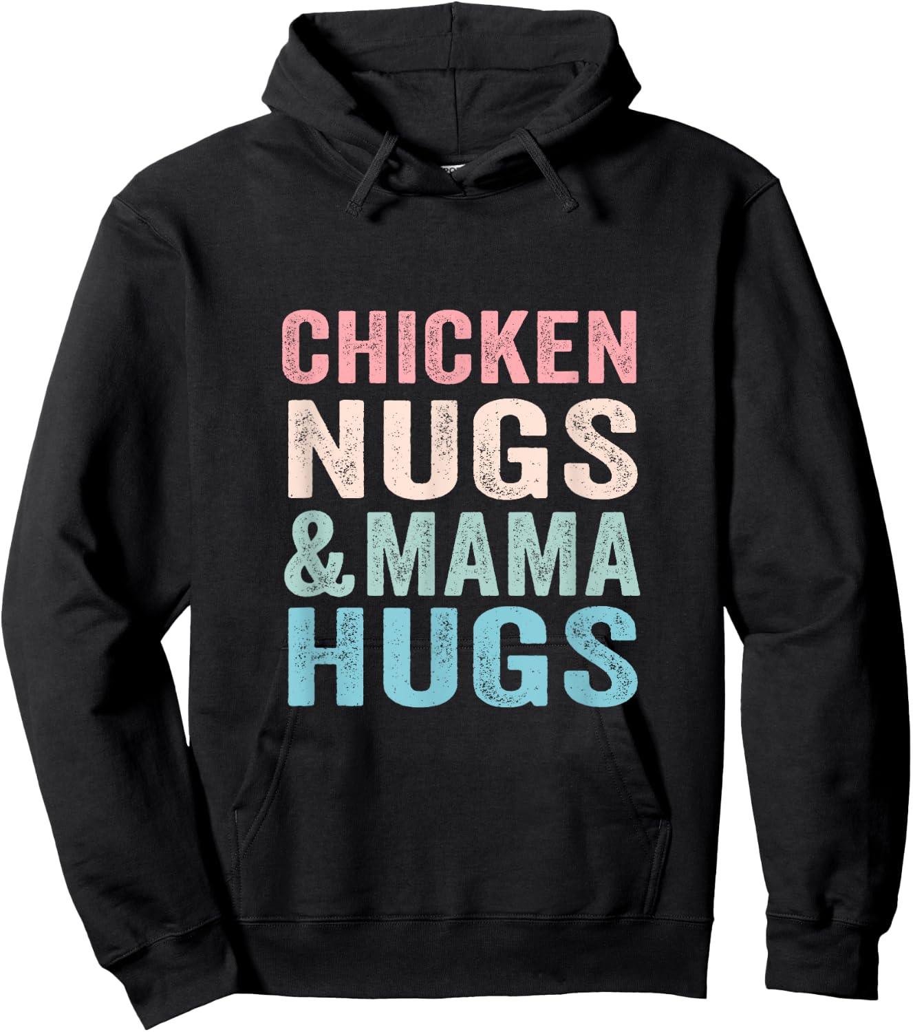 Chicken Nugs and Mama Hugs Toddler for Chicken Nugget Lover Hoodie - Hoodie | Black