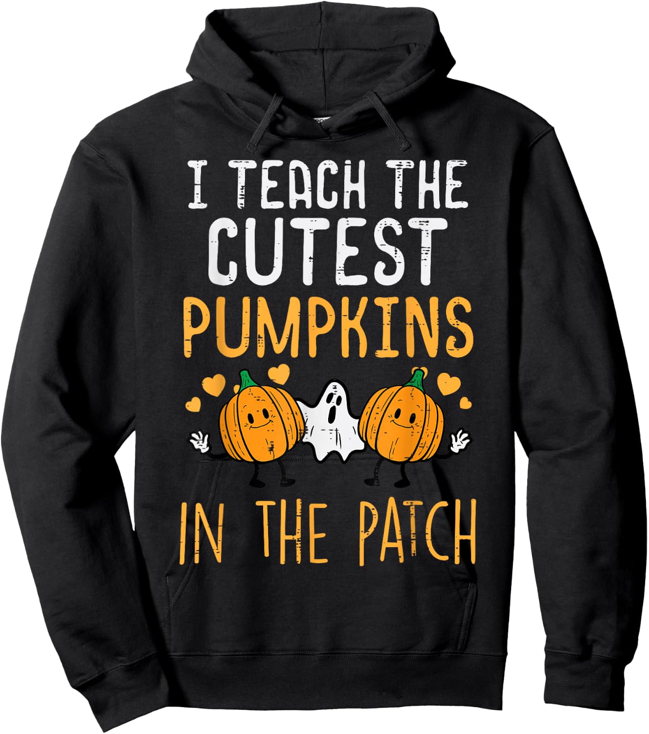 Halloween Teacher Teach Cutest Pumpkins Fall Costume Women Hoodie - Hoodie | Black