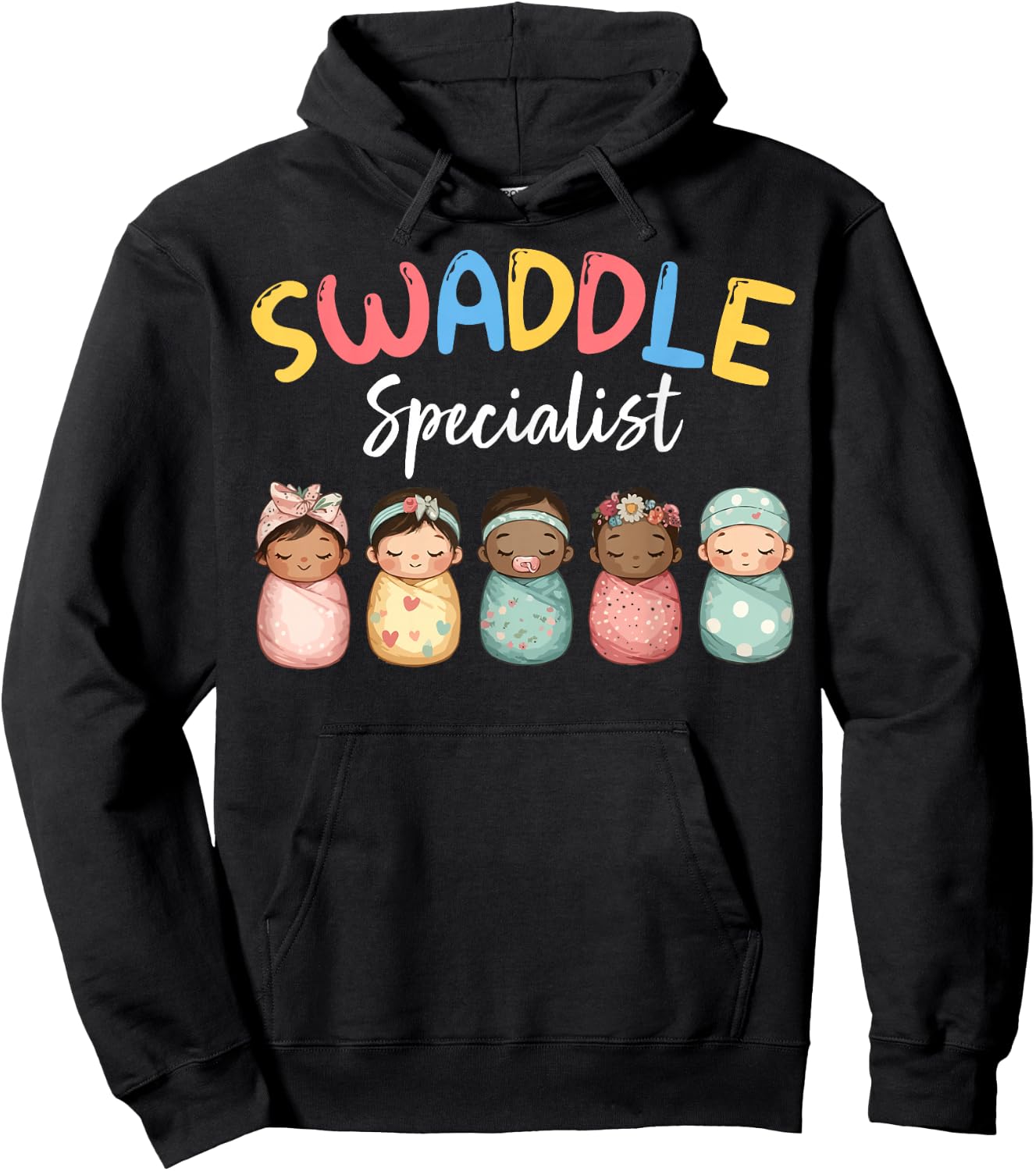 Swaddle Specialist Postpartum NICU Mother Baby Unit Nurse Hoodie - Hoodie | Black