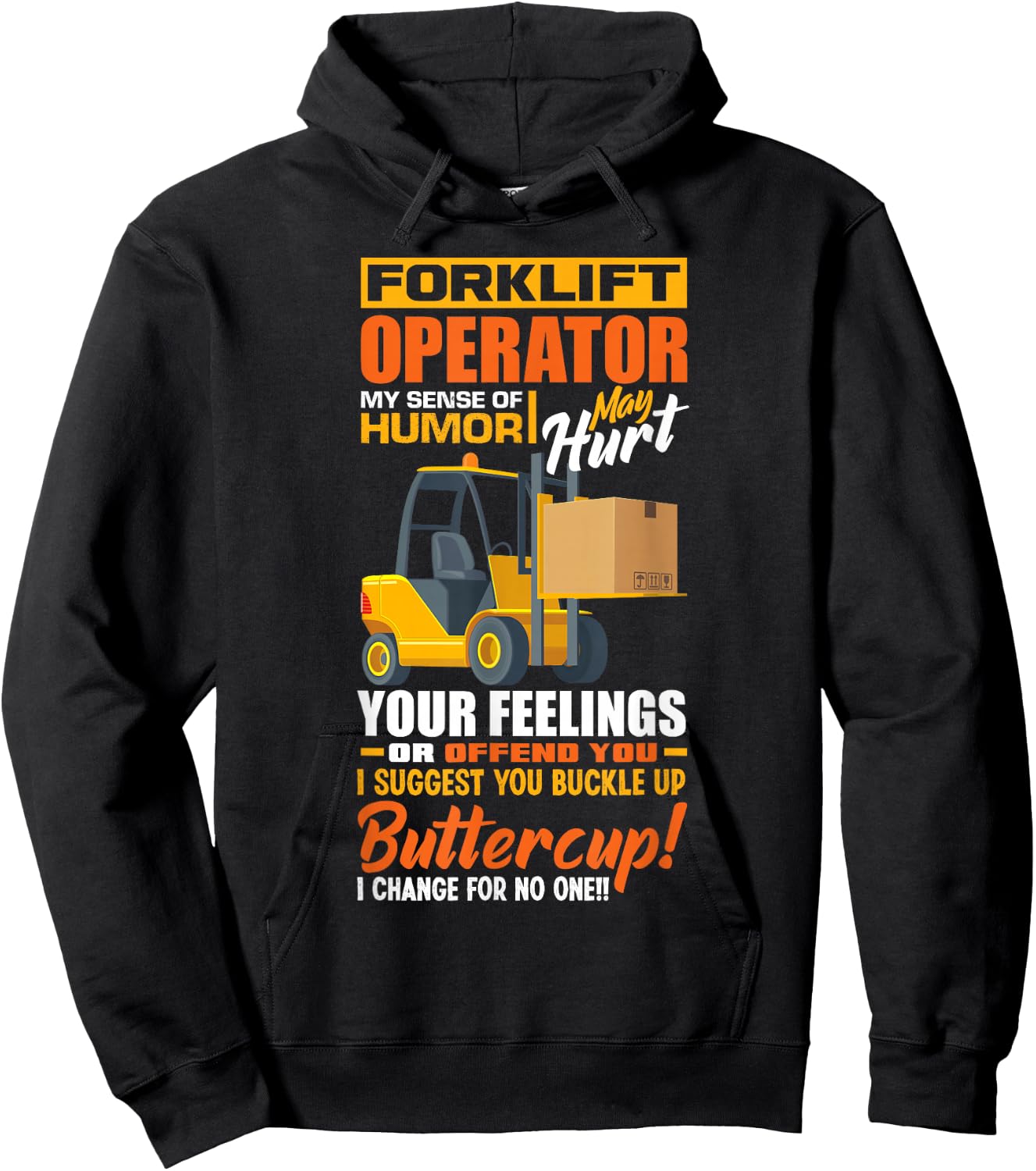 Forklift Operator My Sense Of Humor Funny Forklift Driver Hoodie - Hoodie | Black