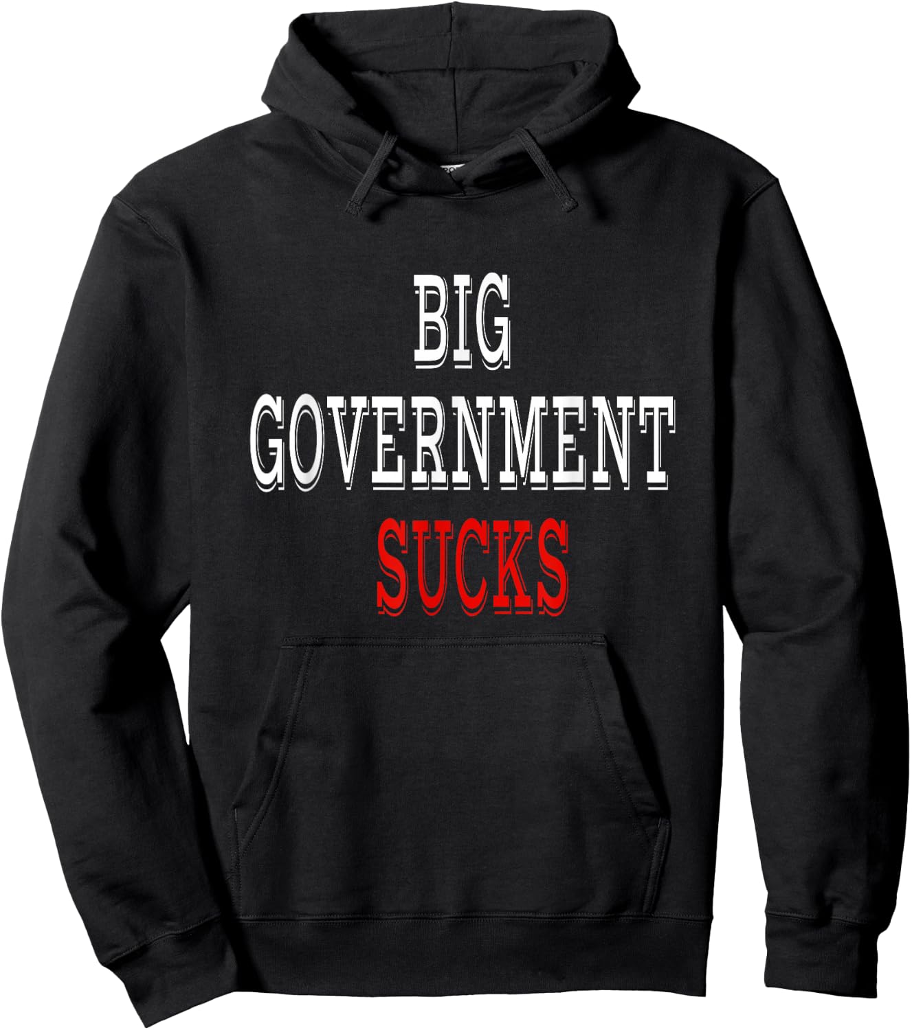 Big Government Sucks Hoodie - Hoodie | Black