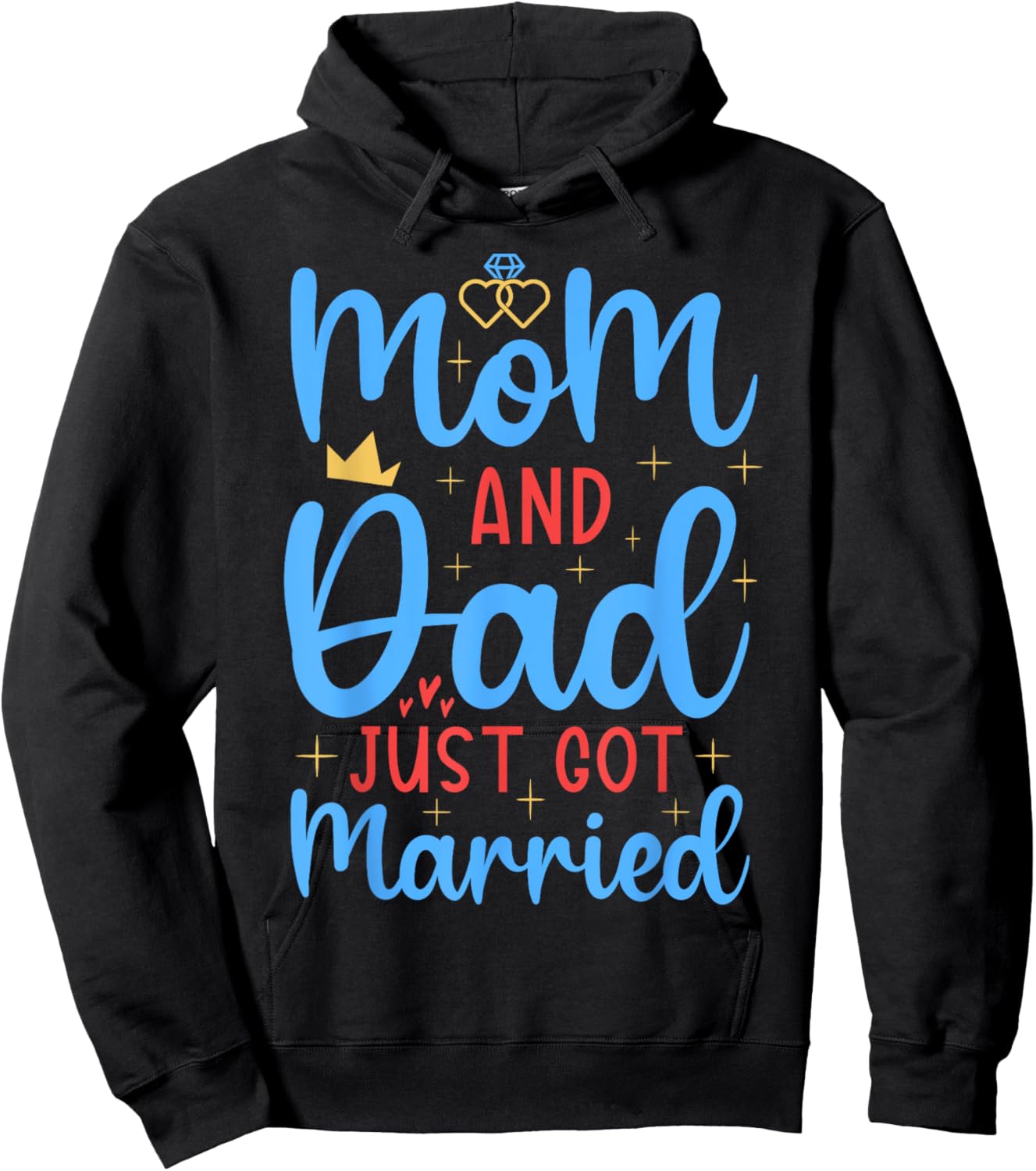 Mom & Dad Just Got Married Funny Family Wedding Celebration Hoodie - Hoodie | Black