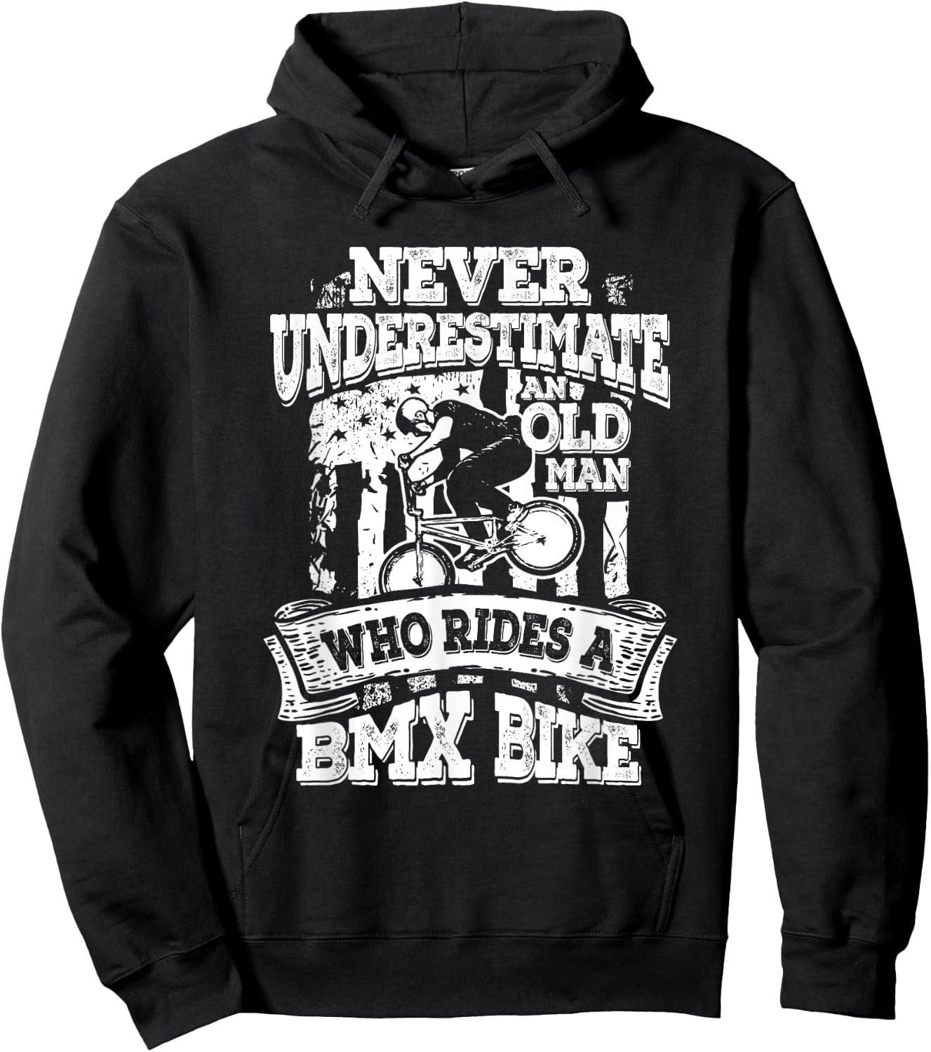 Never Underestimate An Old Man Who Rides A BMX Bike Hoodie - Hoodie | Black