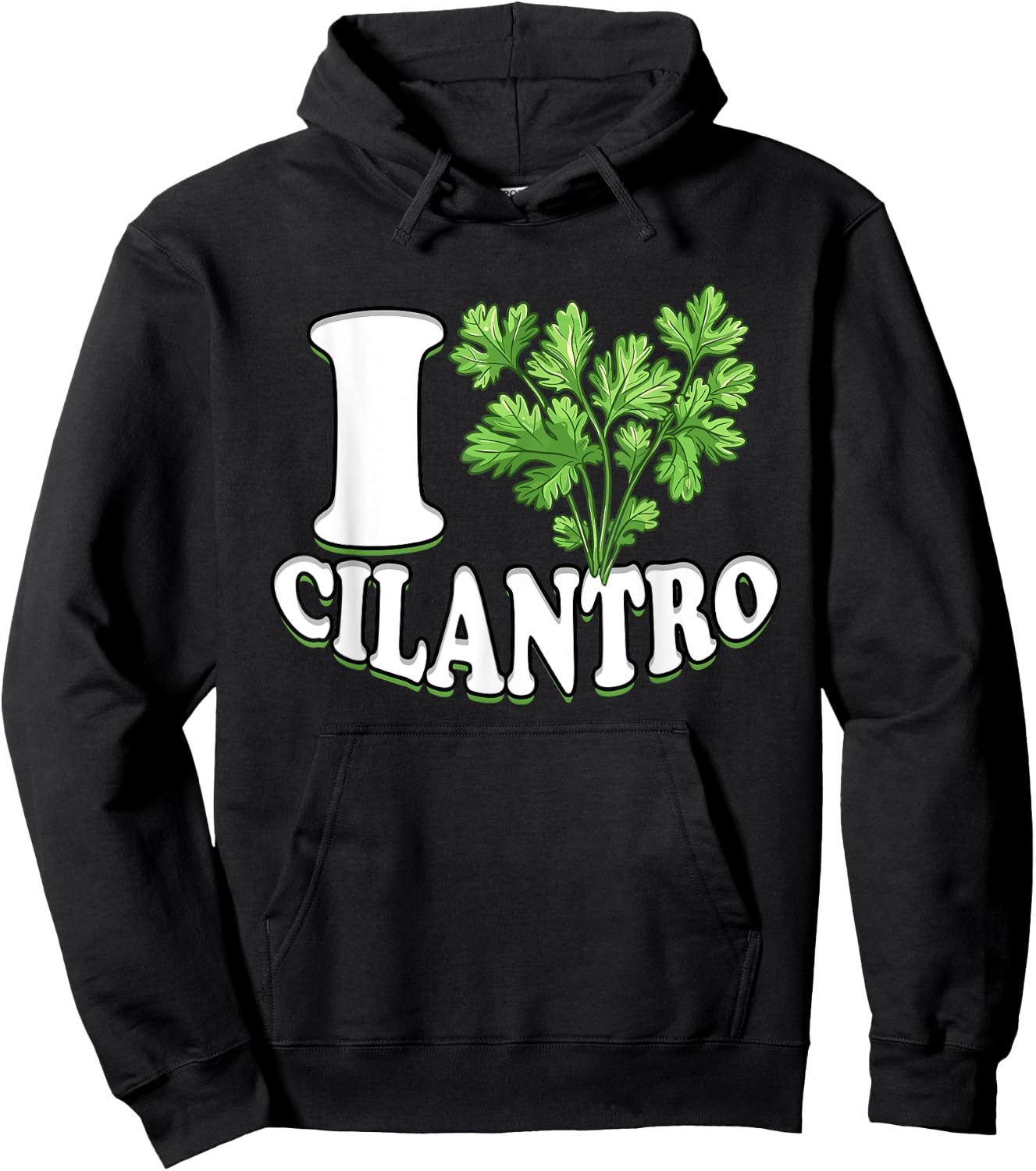 I Love Cilantro Cilantro Lover Hoodie - Hoodie | Black