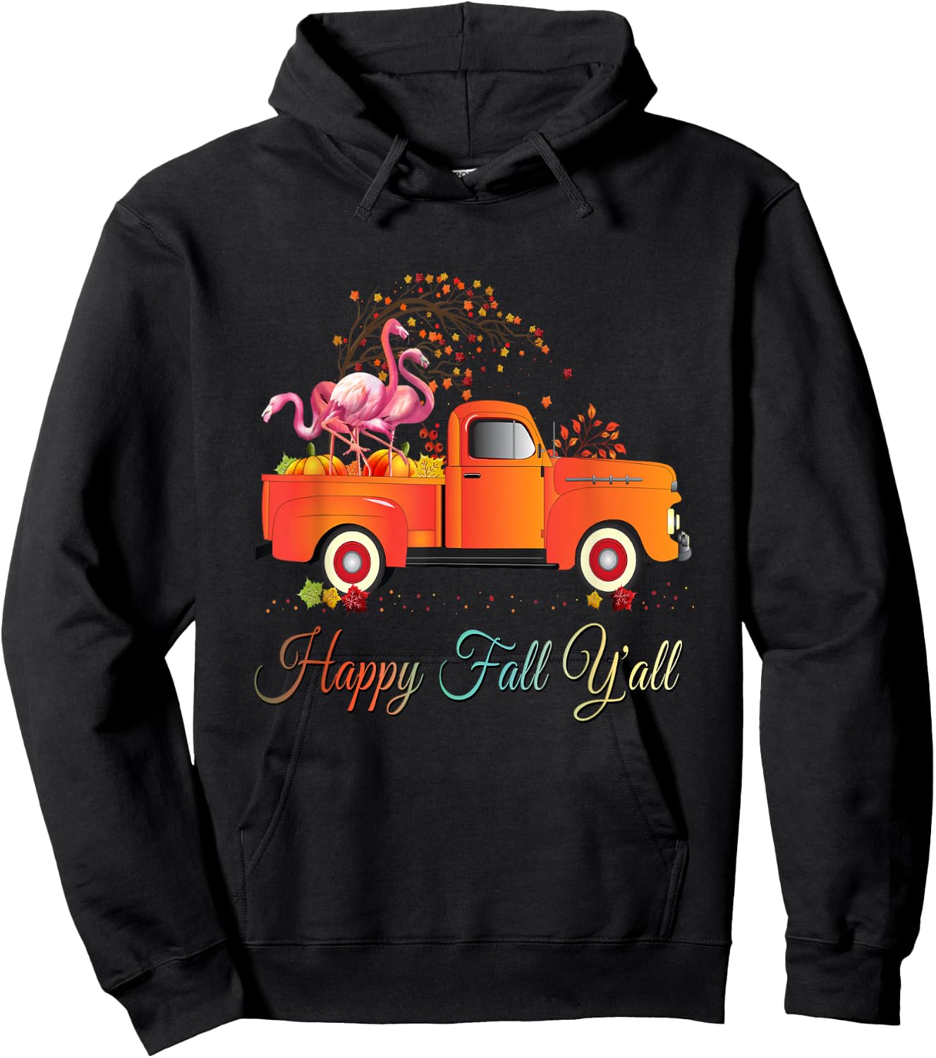 Happy Fall Yall Shirt Pumpkin Truck Flamingo Lovers Hoodie - Hoodie | Black