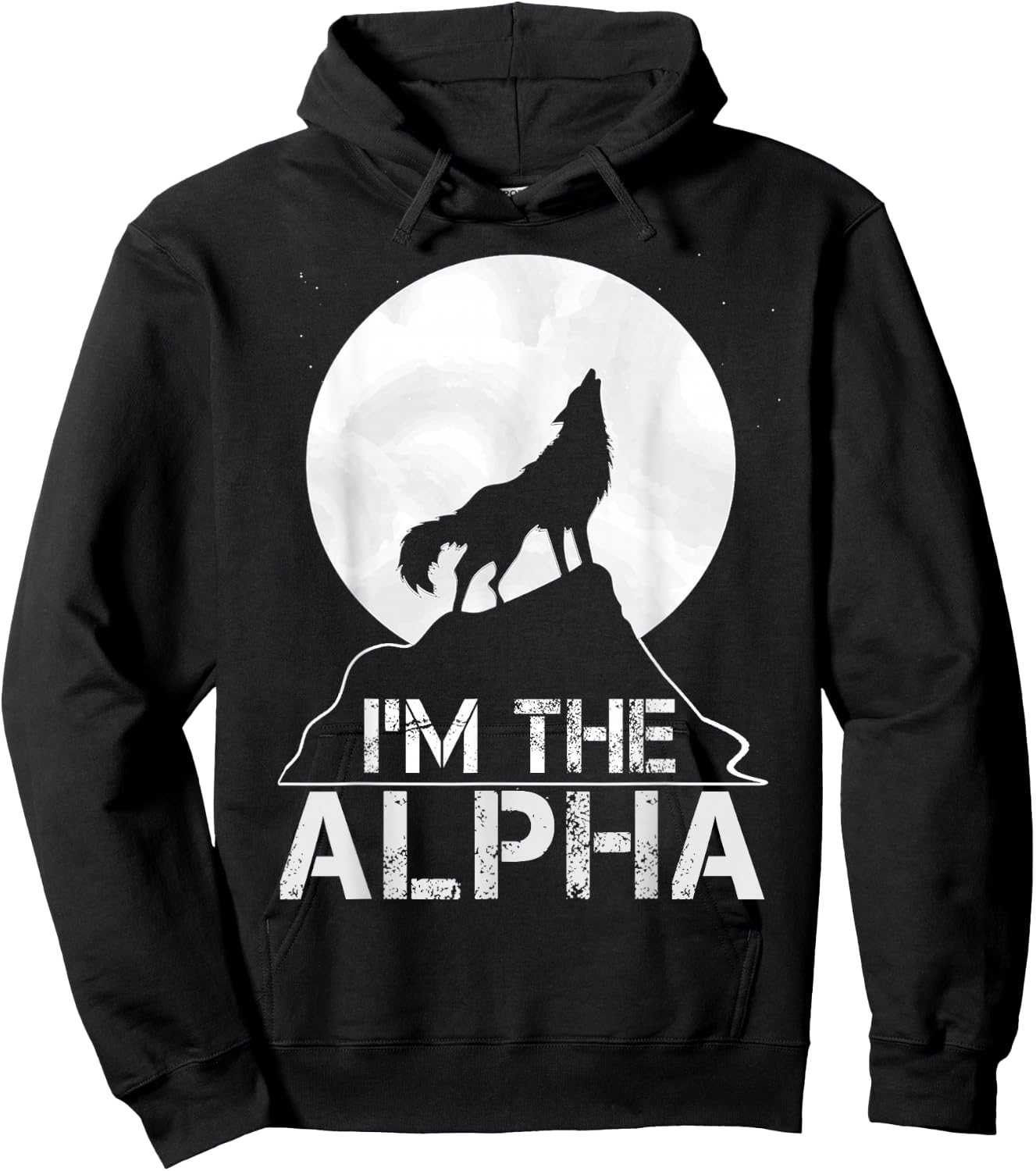 I'm the Alpha Birthday Gift Hoodie - Hoodie | Black