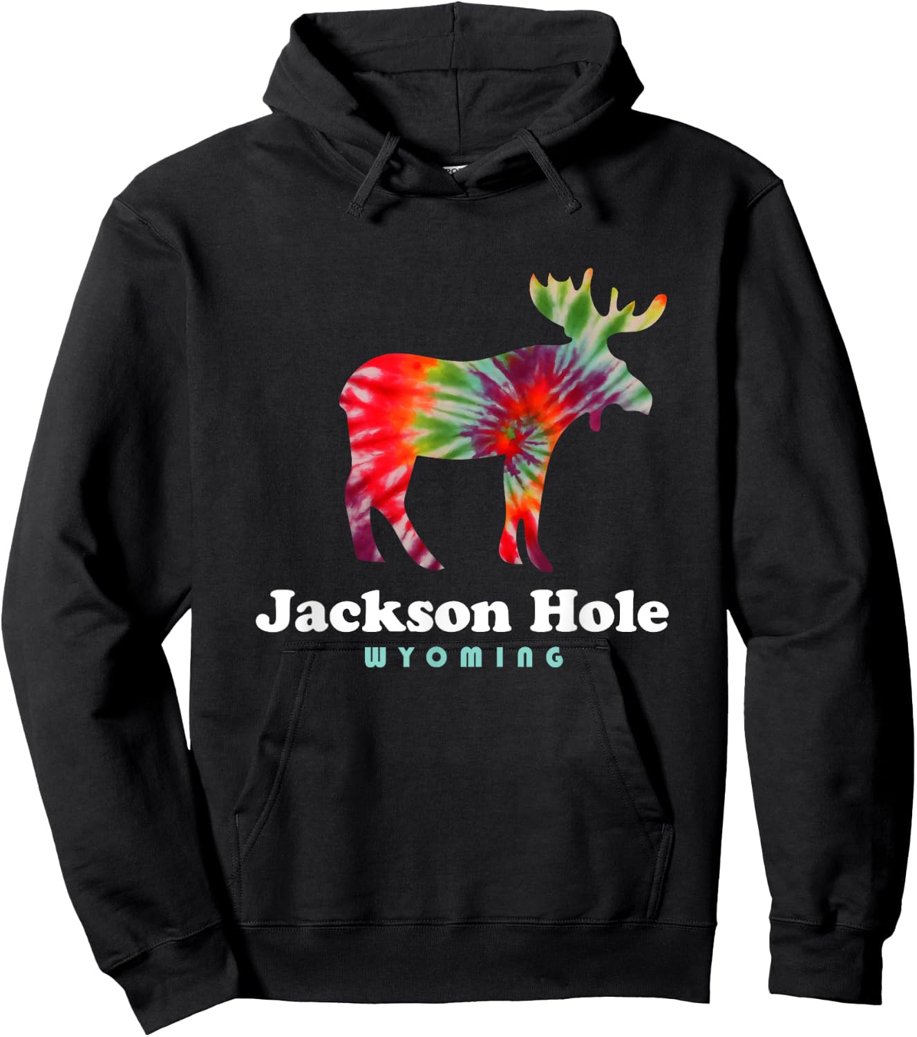 Jackson Hole Wyoming Grand Tetons Tie Dye Moose Hoodie - Hoodie | Black