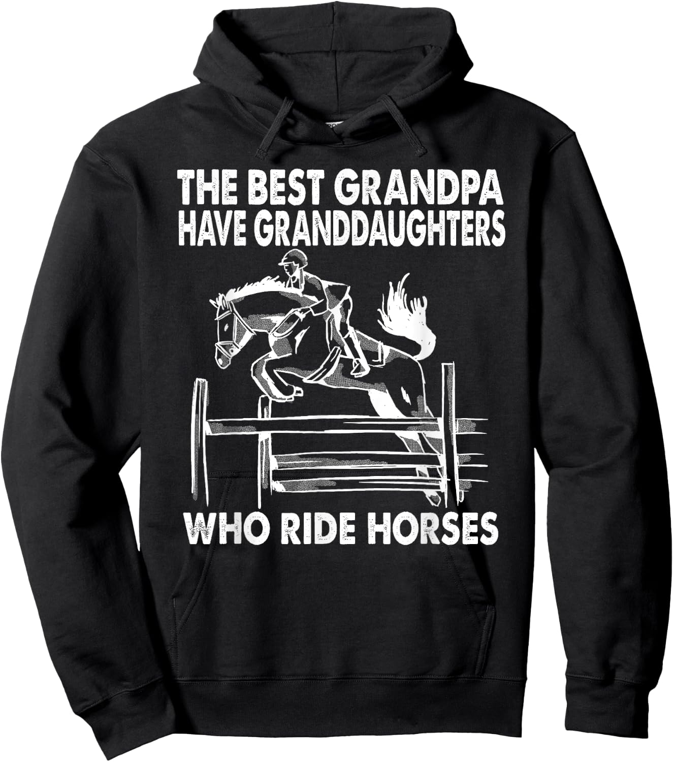 The Best Grandpa Have Granddaughters Who Ride Horses Hoodie - Hoodie | Black