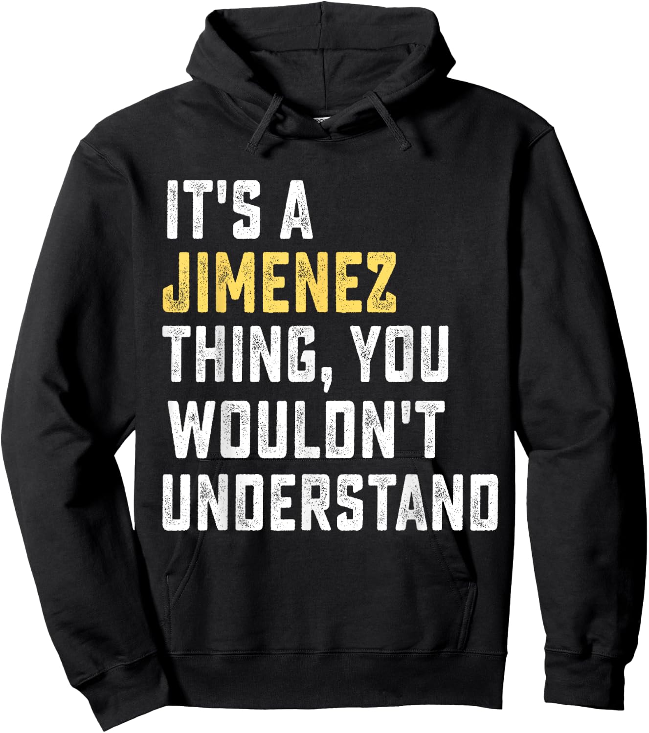 It's a Jimenez Thing, You Wouldn't Understand Personalized F Hoodie - Hoodie | Black