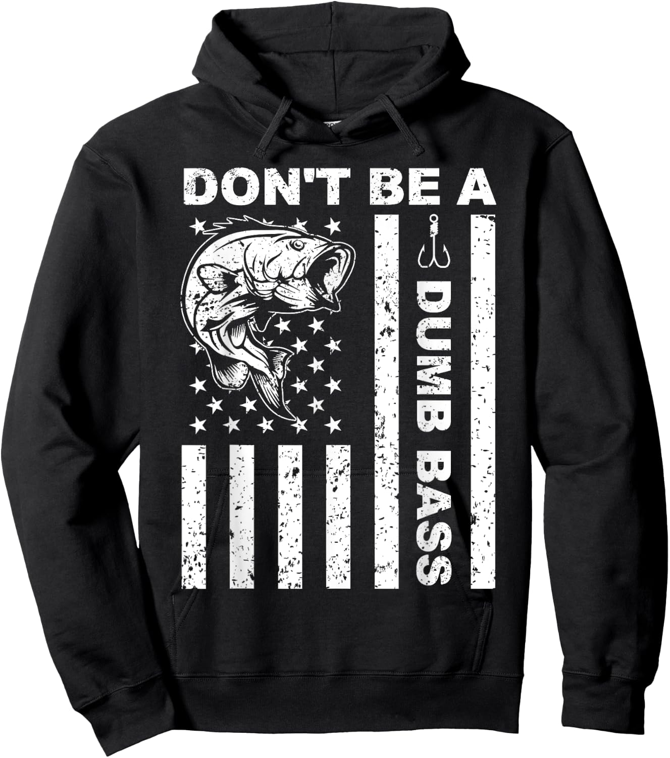 funny fishing Don't Be A Dumb Bass funny American Flag Dad Hoodie - Hoodie | Black