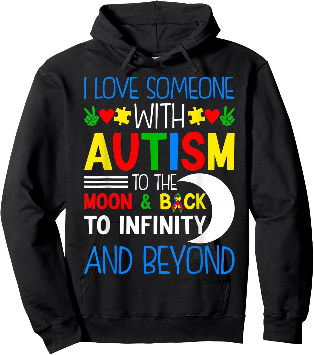 I Love Someone With Autism To Moon & Back ASD Awareness Day Hoodie - Hoodie | Black