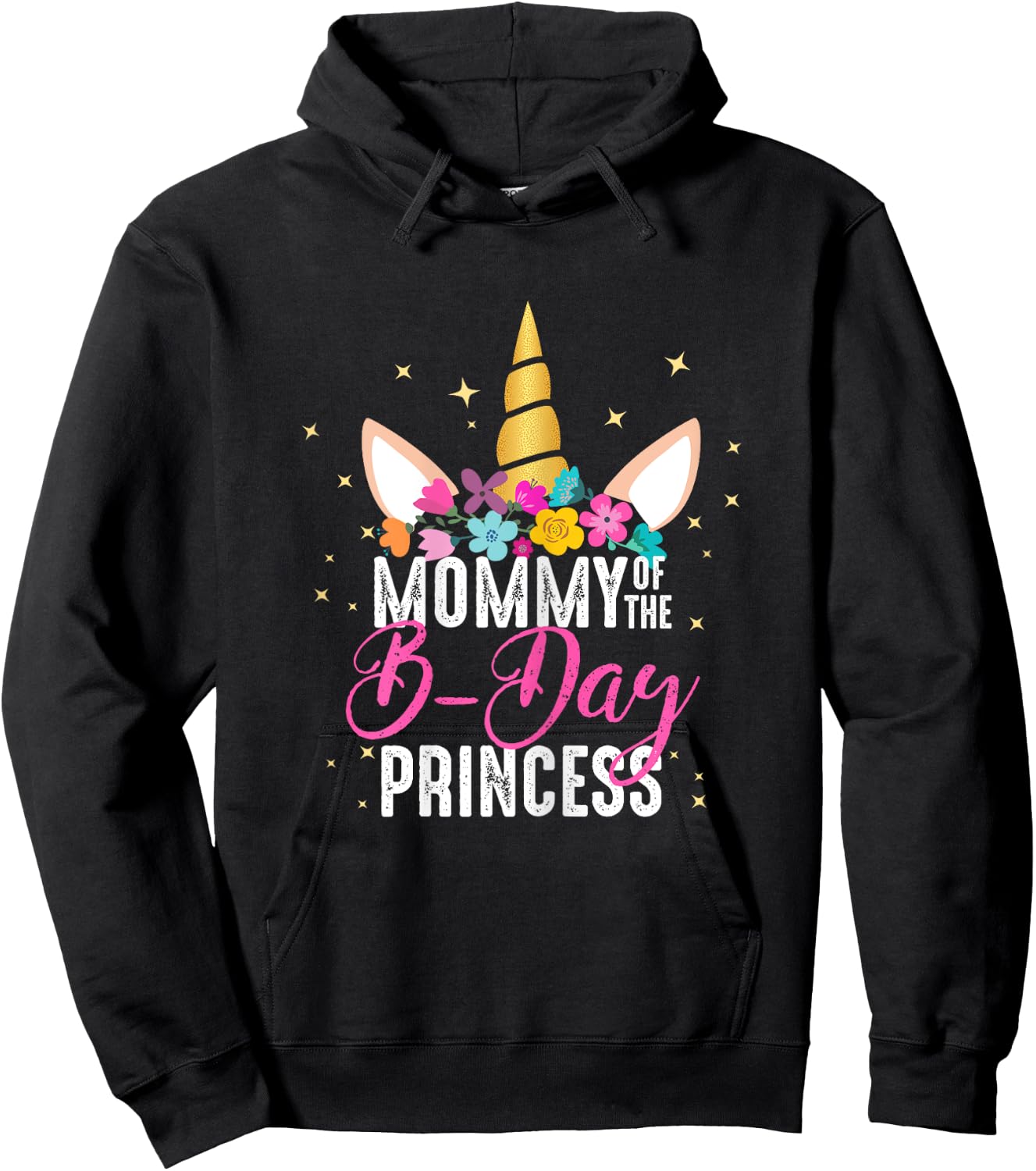 Mommy Of The B Day Princess Mother Gifts Unicorn Birthday Hoodie - Hoodie | Black