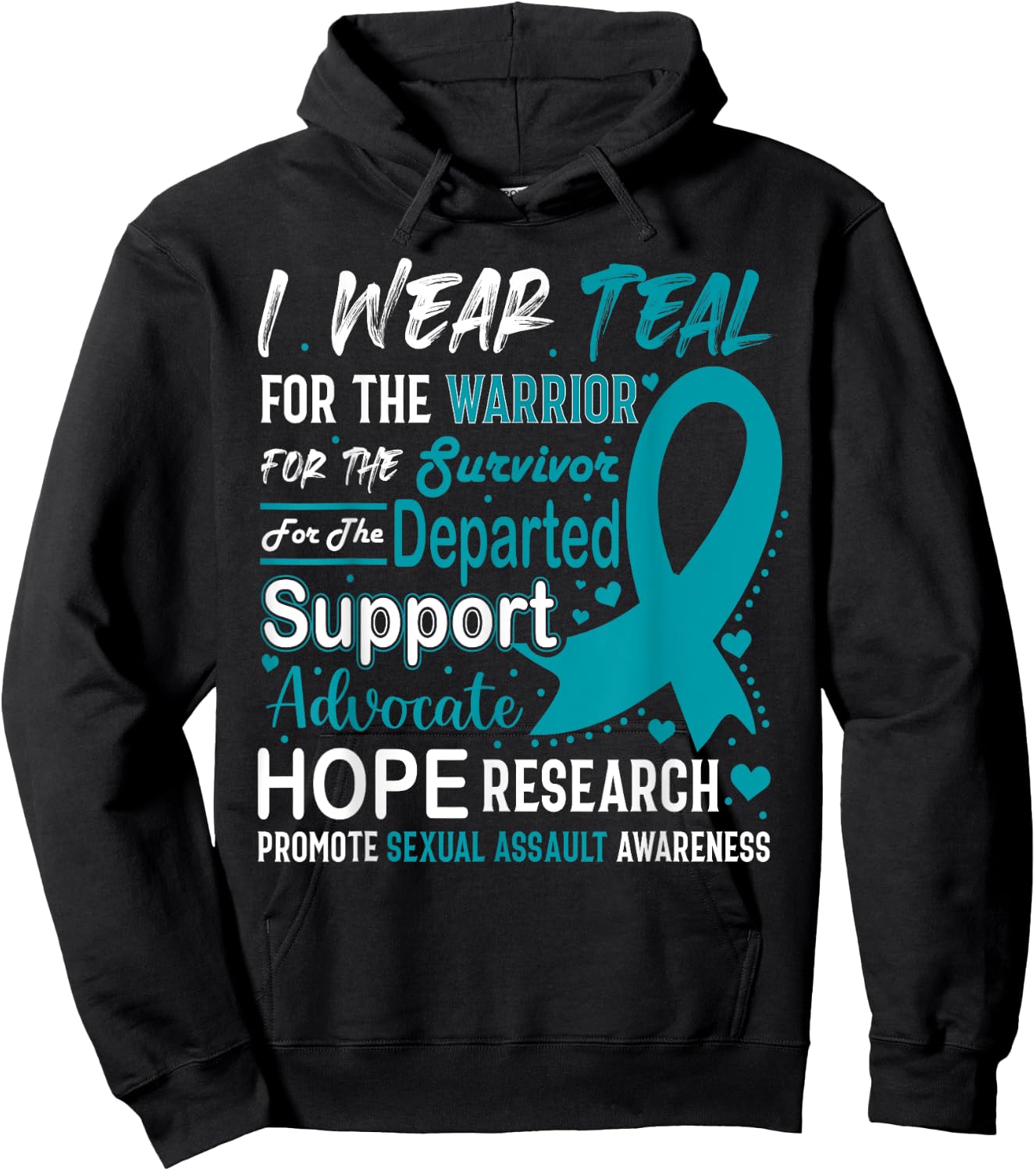 I Wear Teal Sexual Assault Awareness Teal Ribbon Prevention Hoodie - Hoodie | Black