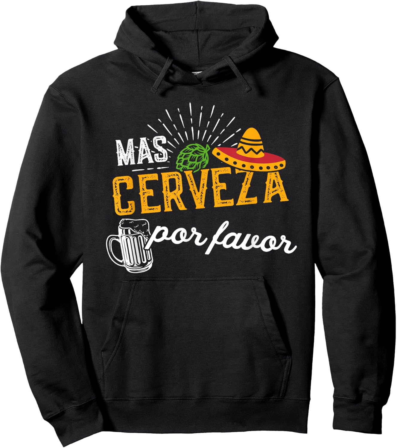 Mas Cerveza Por Favor Men & Women Funny Cinco de Mayo Hoodie - Hoodie | Black