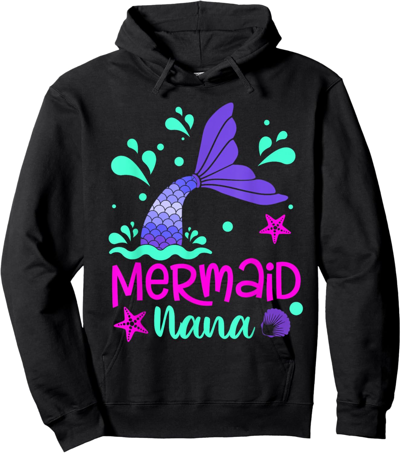 Mermaid Nana Funny Matching Family Bday Party Squad Hoodie - Hoodie | Black