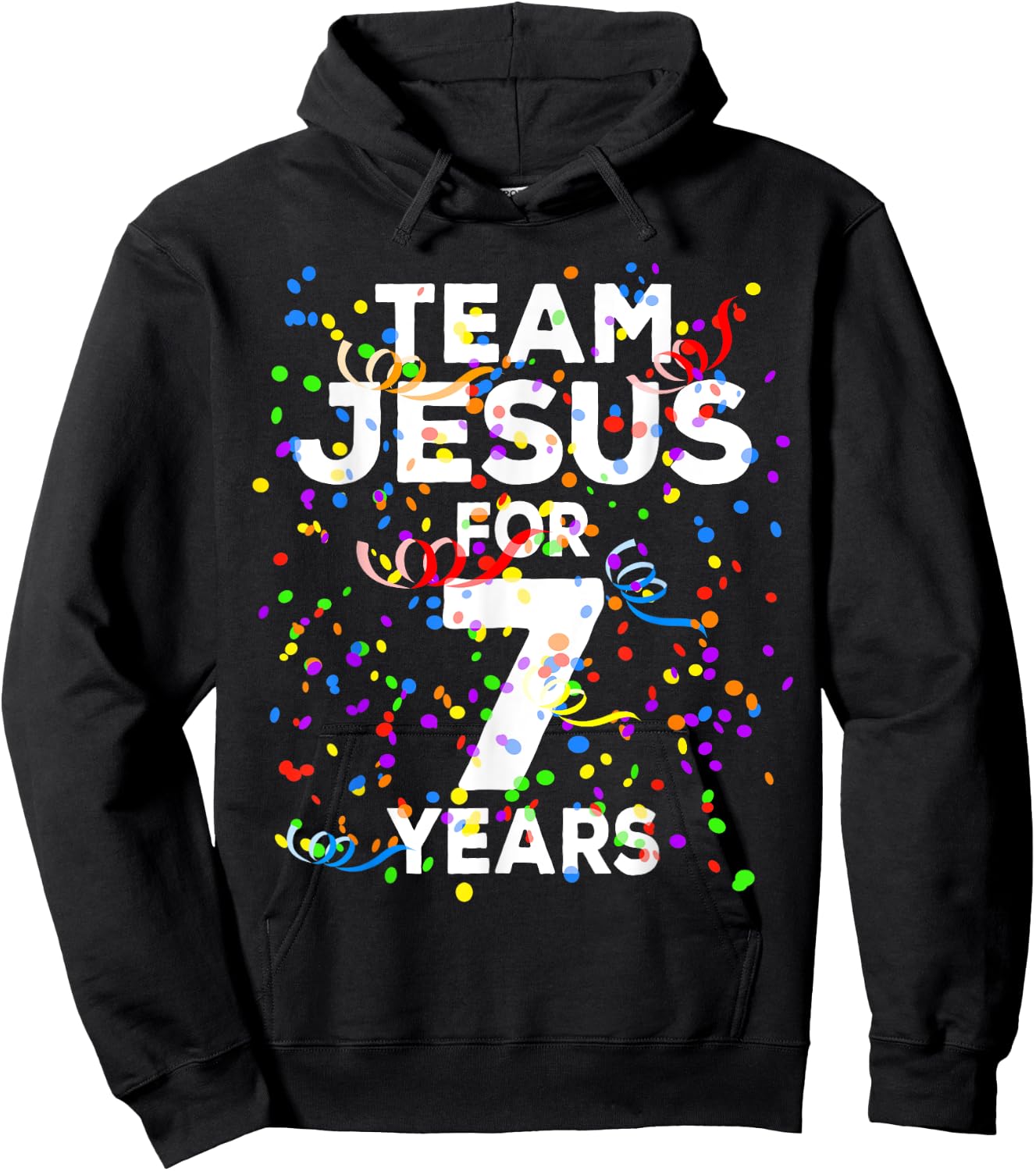 Funny Team Jesus For 7 Years Old Christian 7th Birthday Hoodie - Hoodie | Black